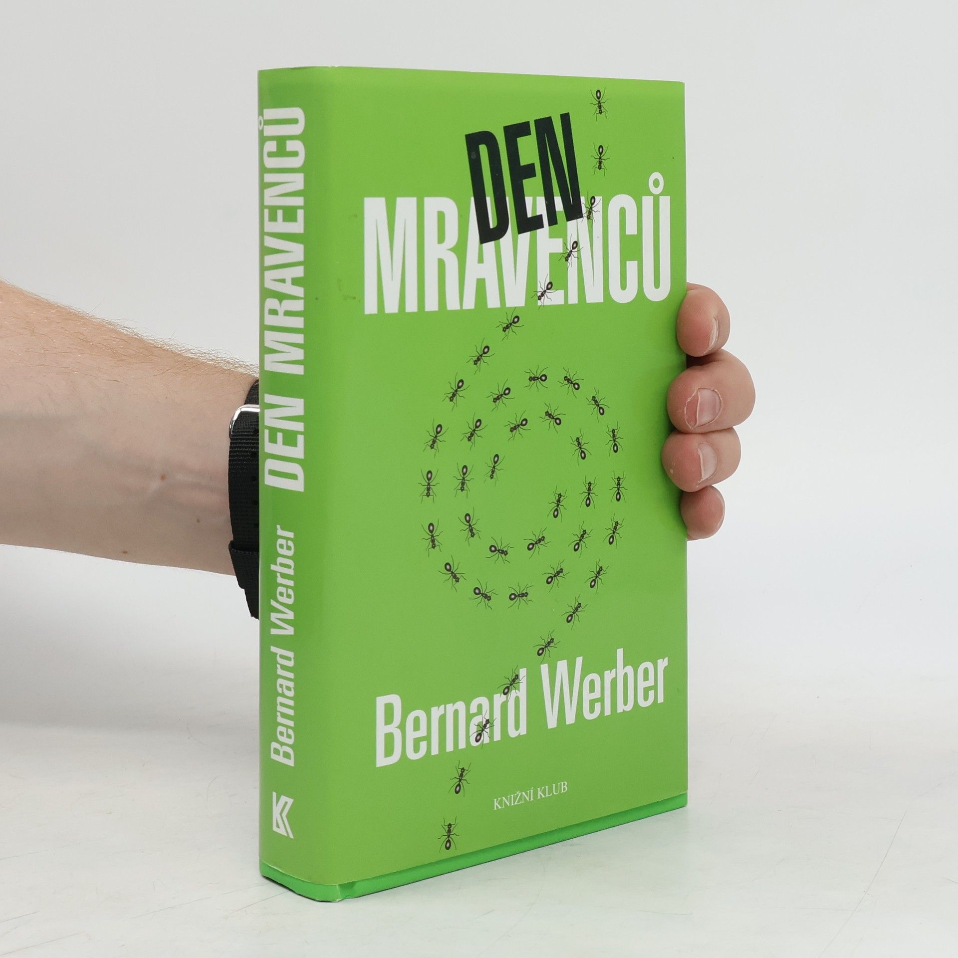 Bernard Werber Den mravenců