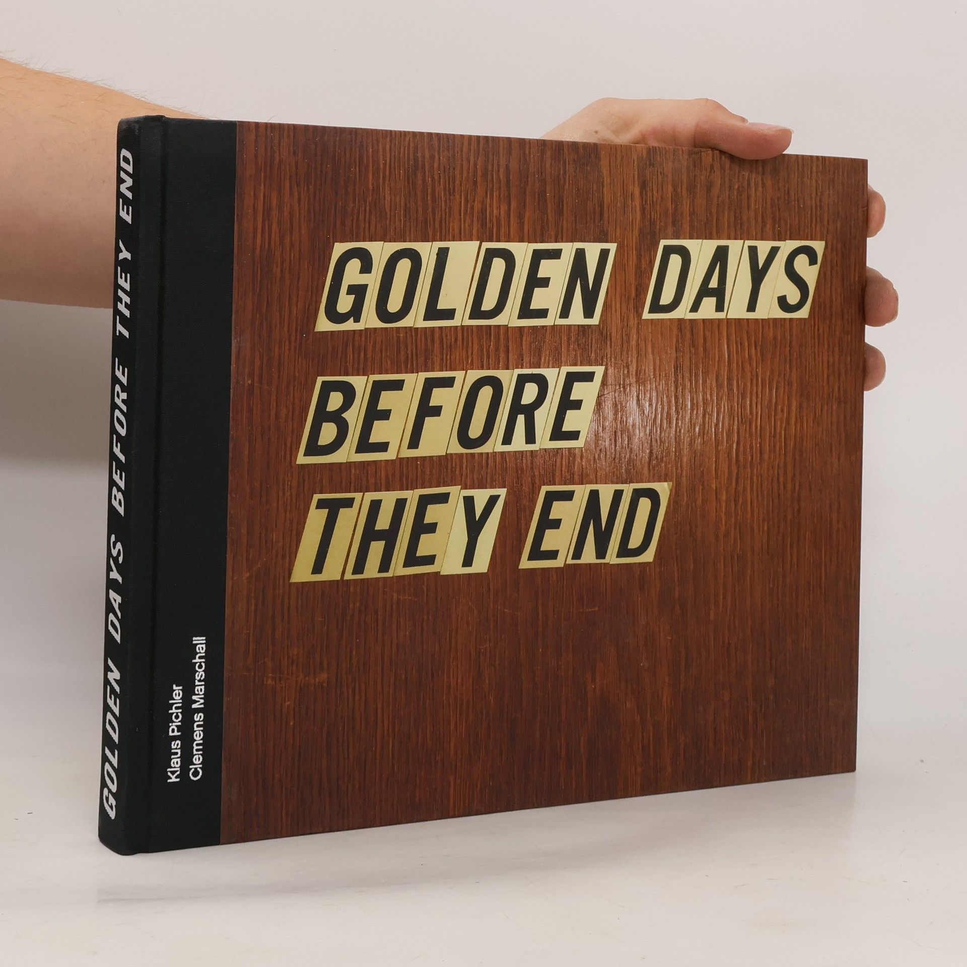 Clemens Marschall Golden Days Before They End