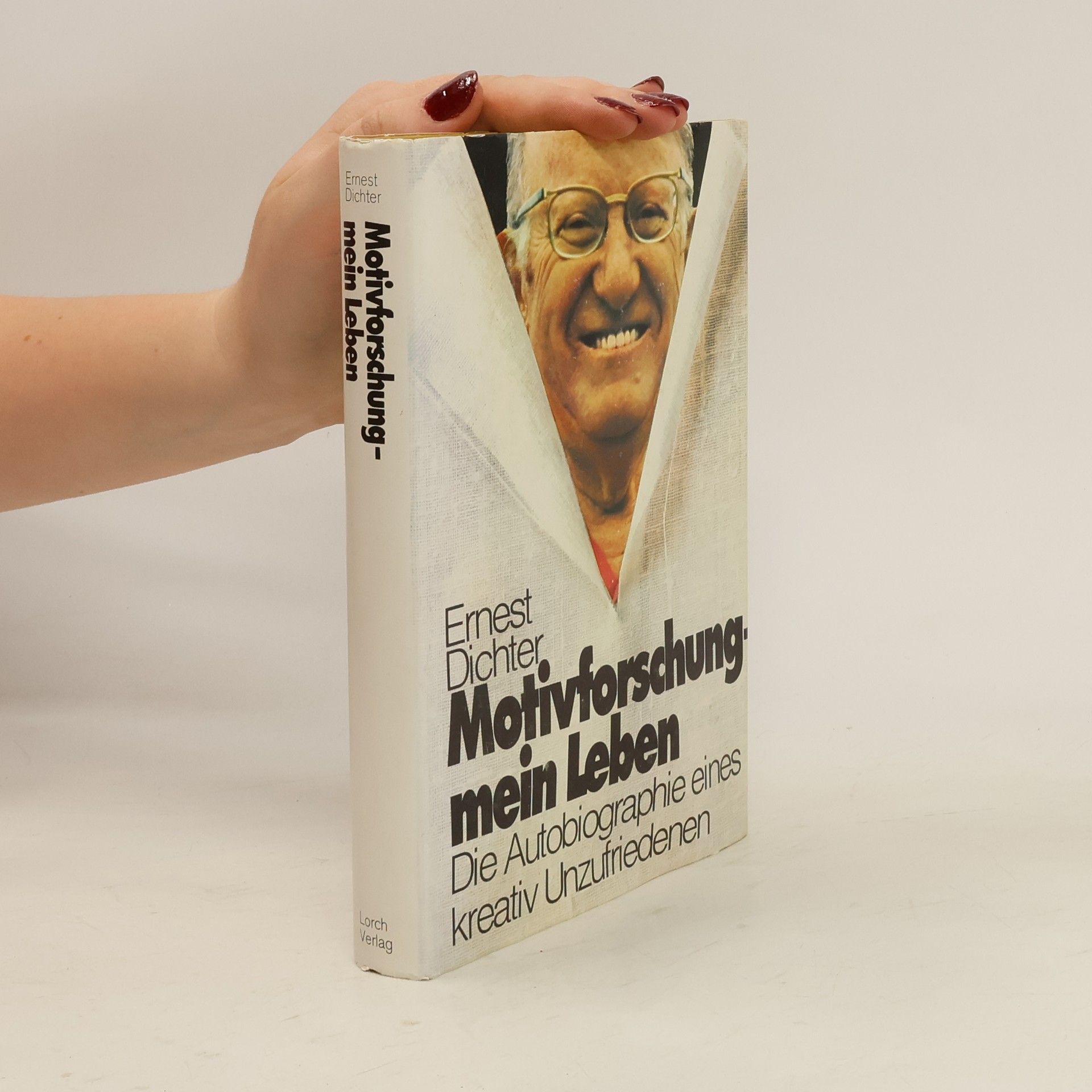 Ernest Dichter Motivforschung, mein Leben