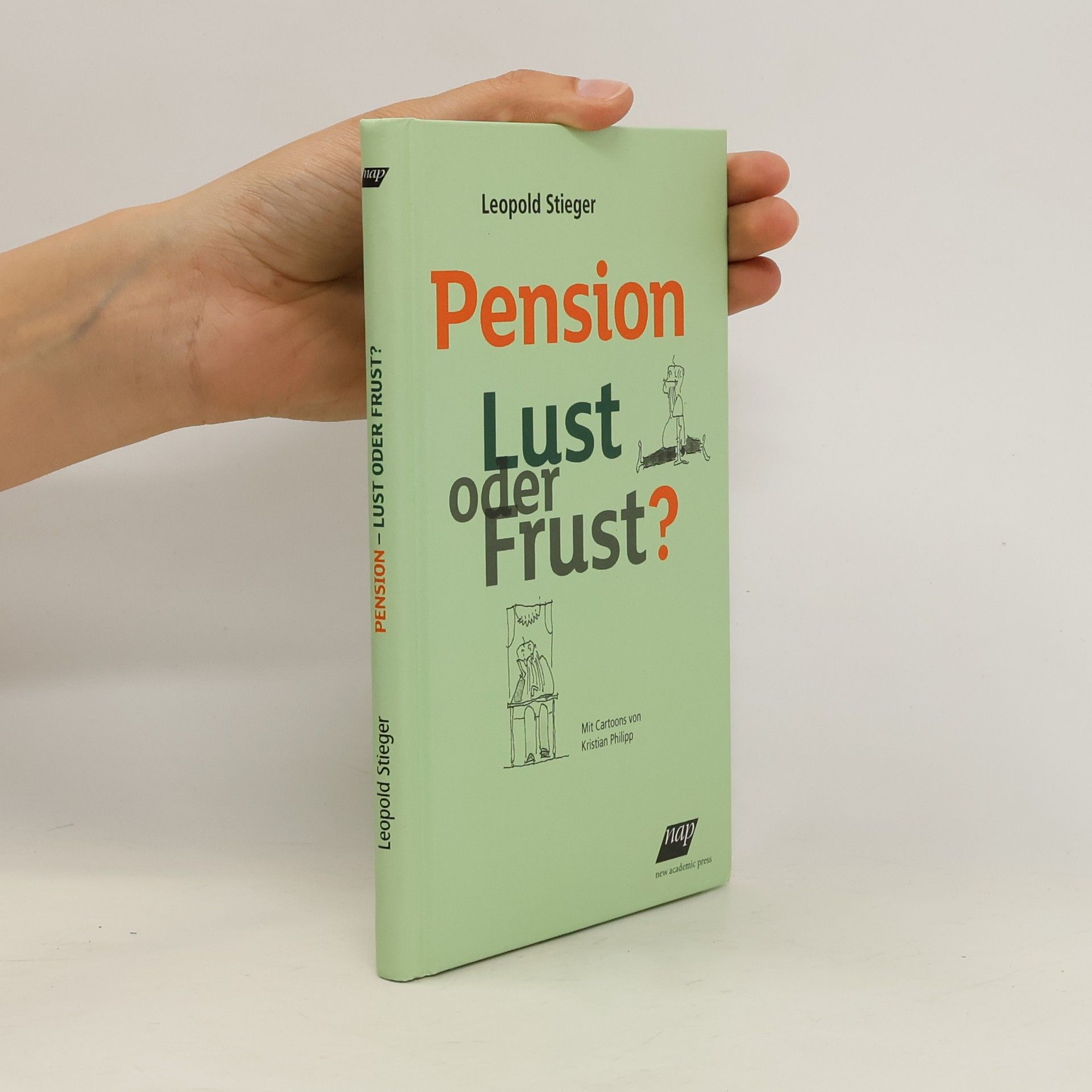 Leopold Stieger Pension - Lust oder Frust?