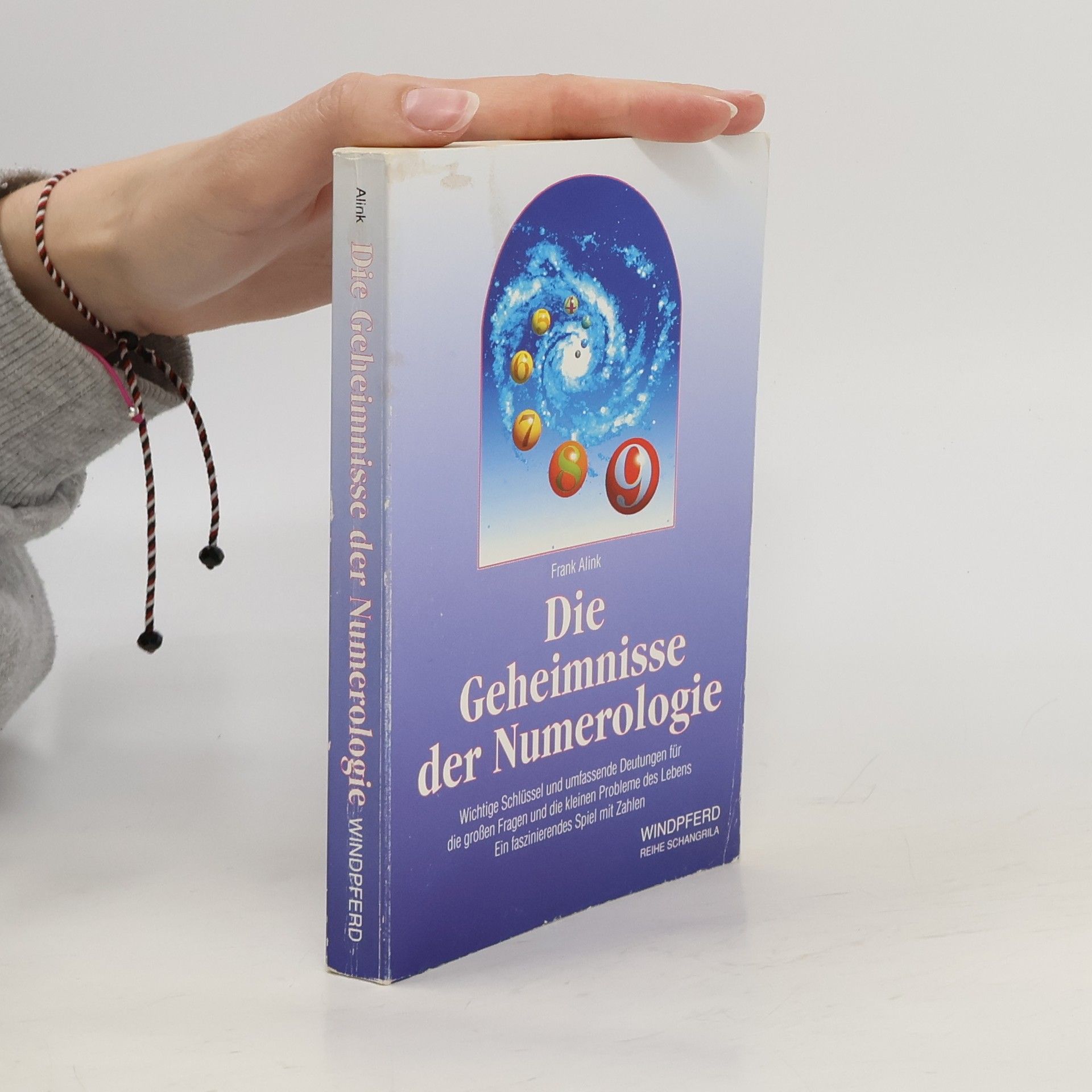 Frank Alink Die Geheimnisse der Numerologie