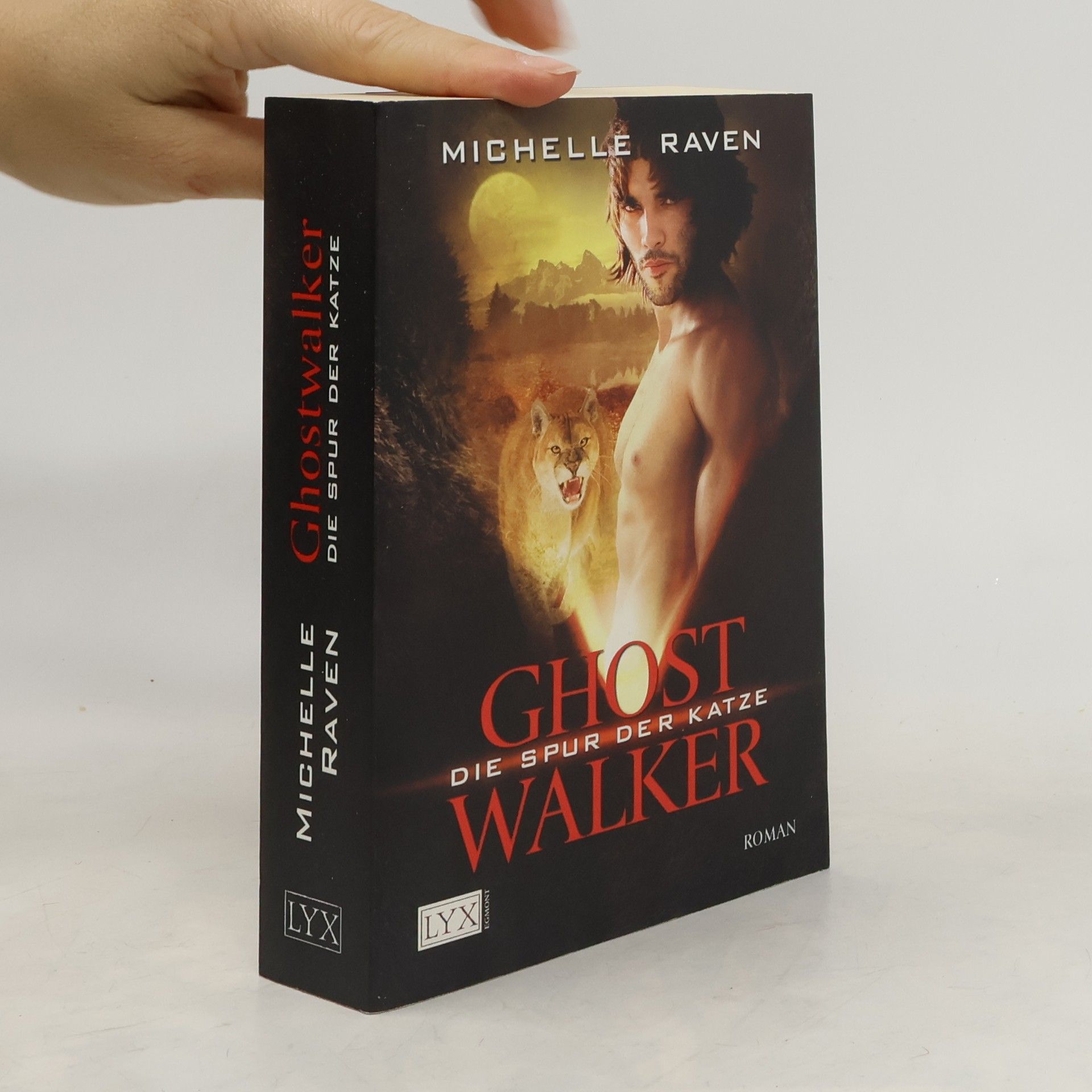 Michelle Raven Ghostwalker - Die Spur der Katze