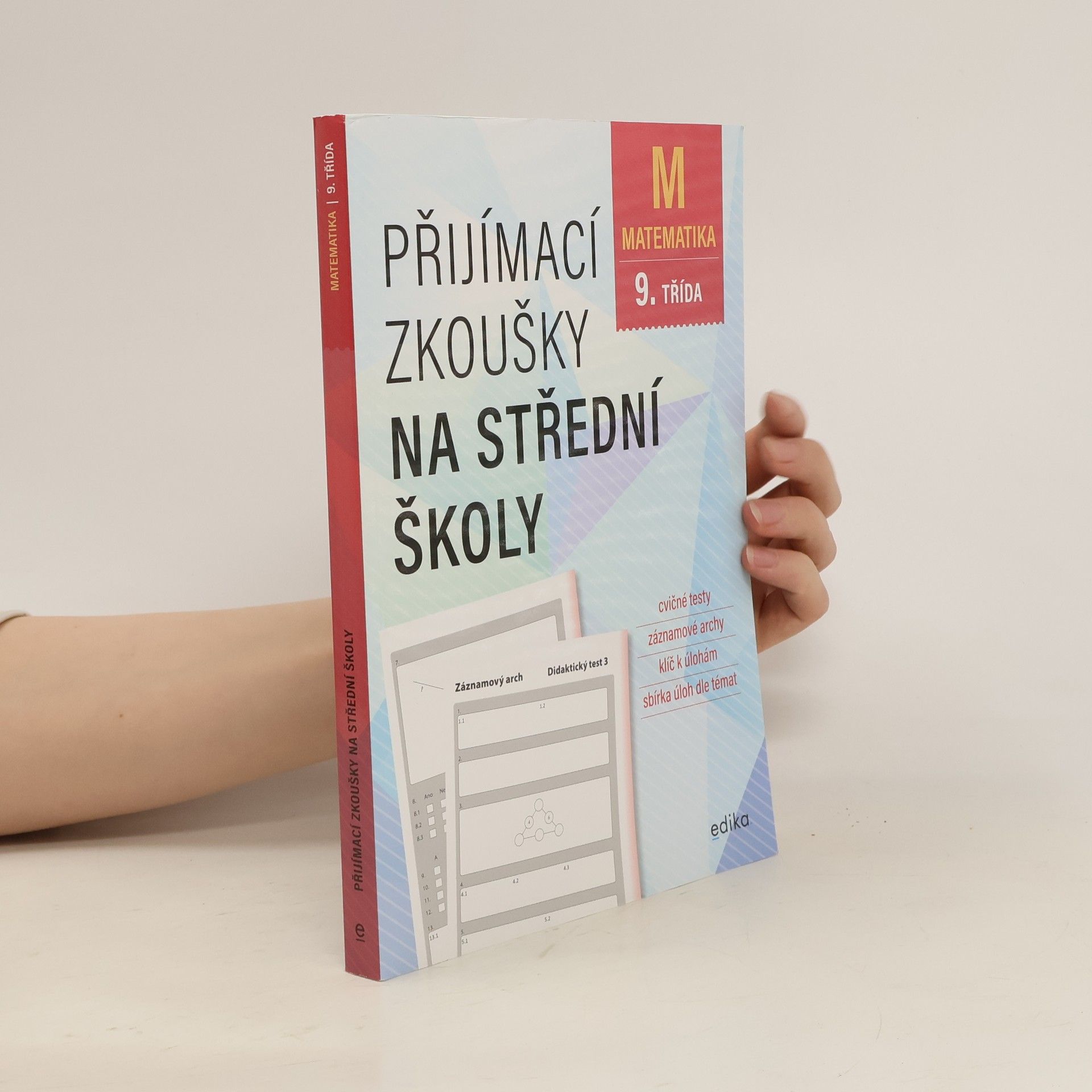 Stanislav Sedláček Matematika 9. třída: Přijímací zkoušky na střední školy