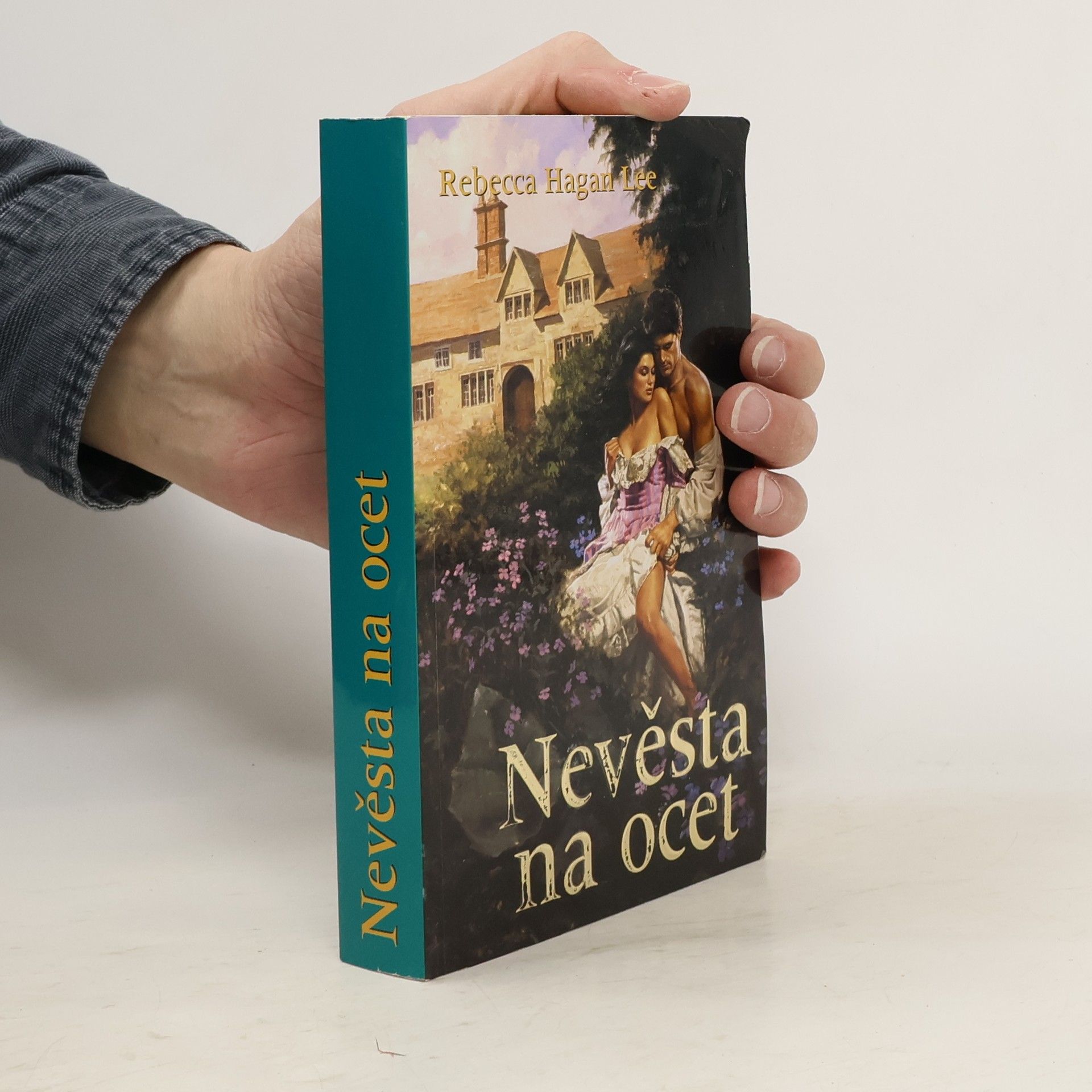 Rebecca Hagan Lee Nevěsta na ocet
