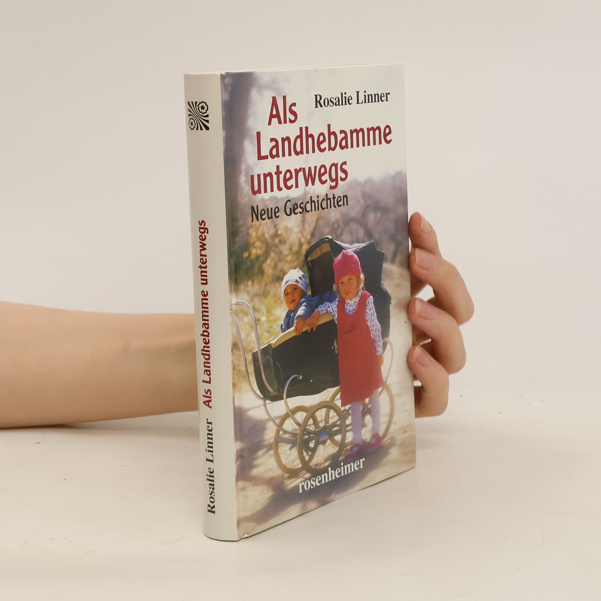 Rosalie Linner Als Landhebamme unterwegs