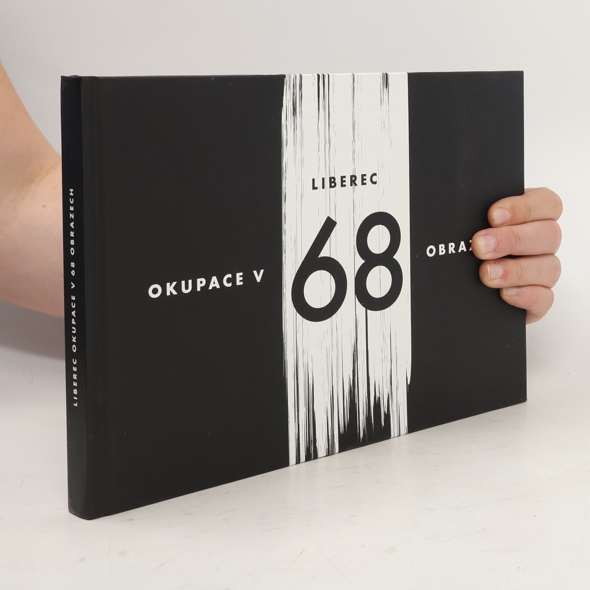Jindřich Marek Liberec - Okupace v 68 obrazech