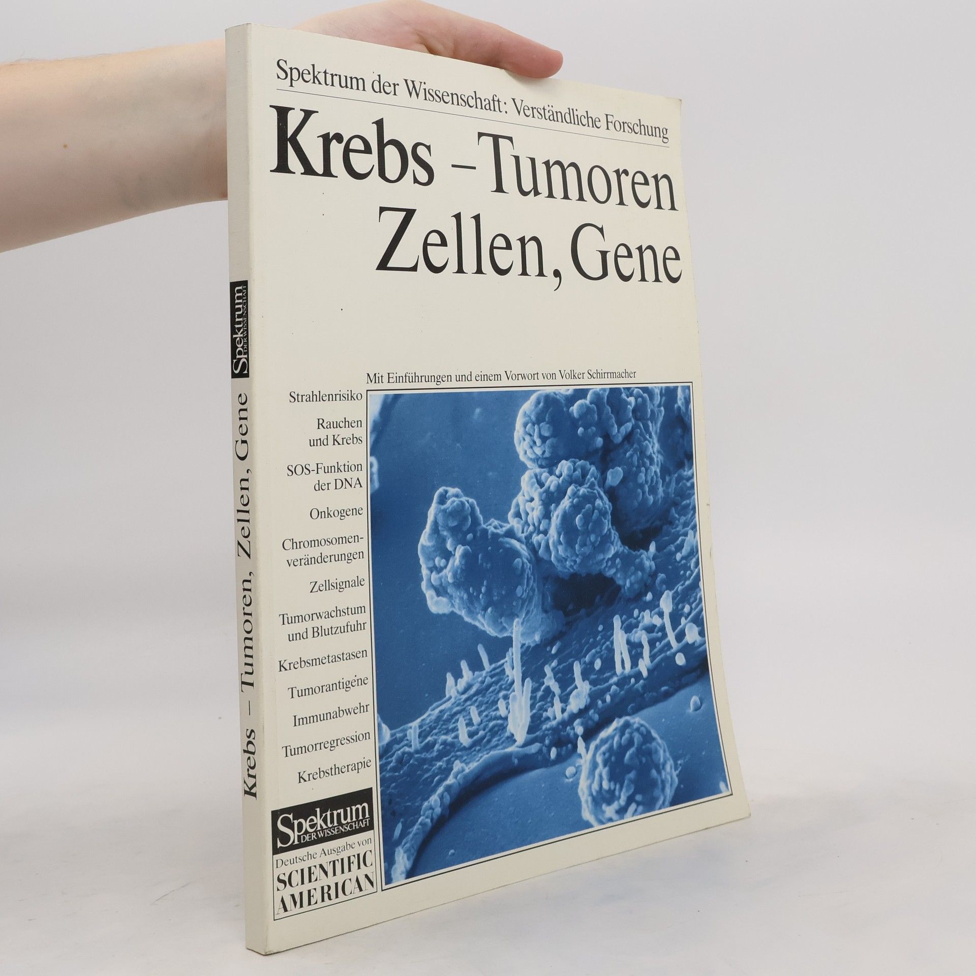 Volker Schirrmacher Krebs - Tumoren, Zellen, Gene