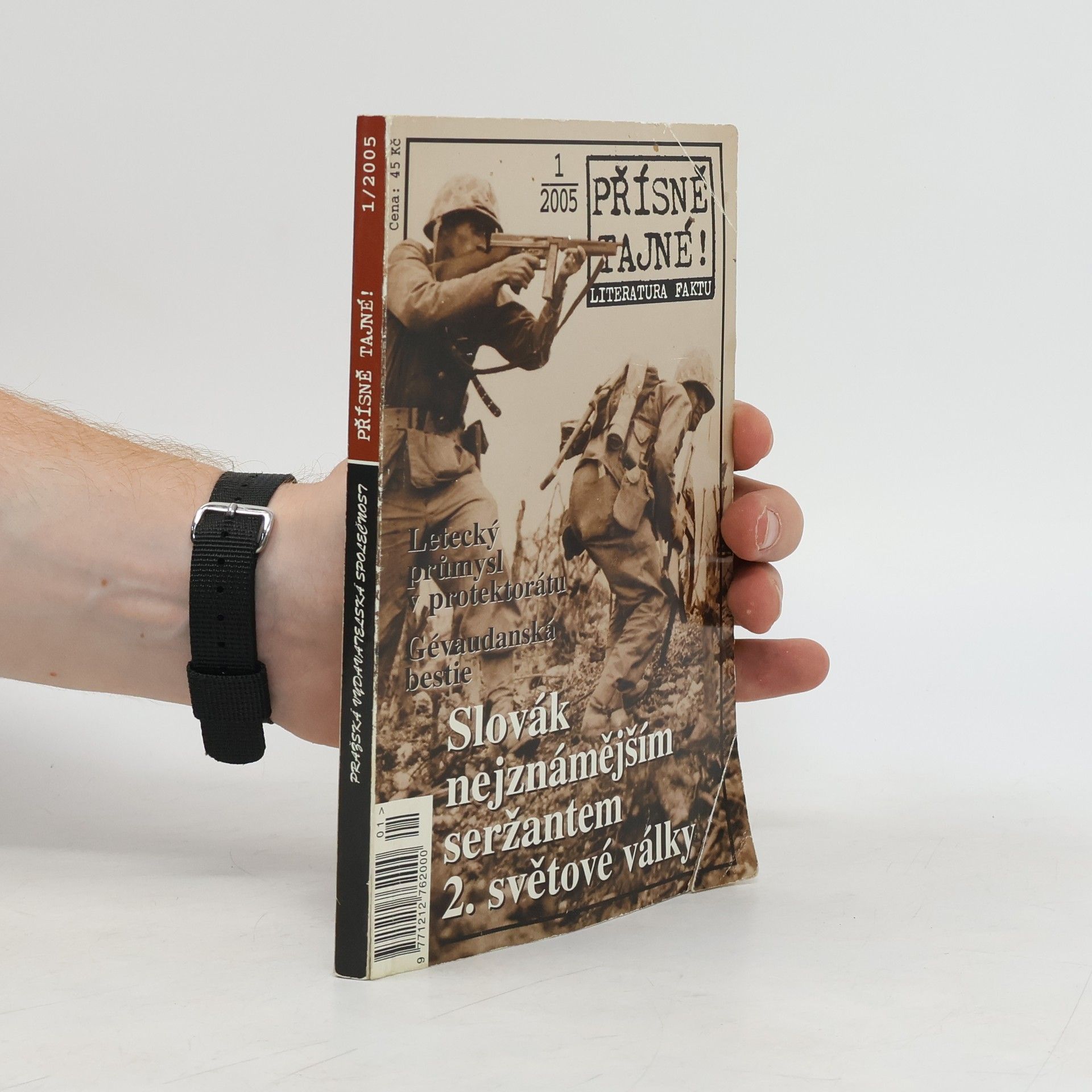Jiří Kovařík Přísně tajné! 1/2005. Slovák nejznámějším seržantem 2. světové války