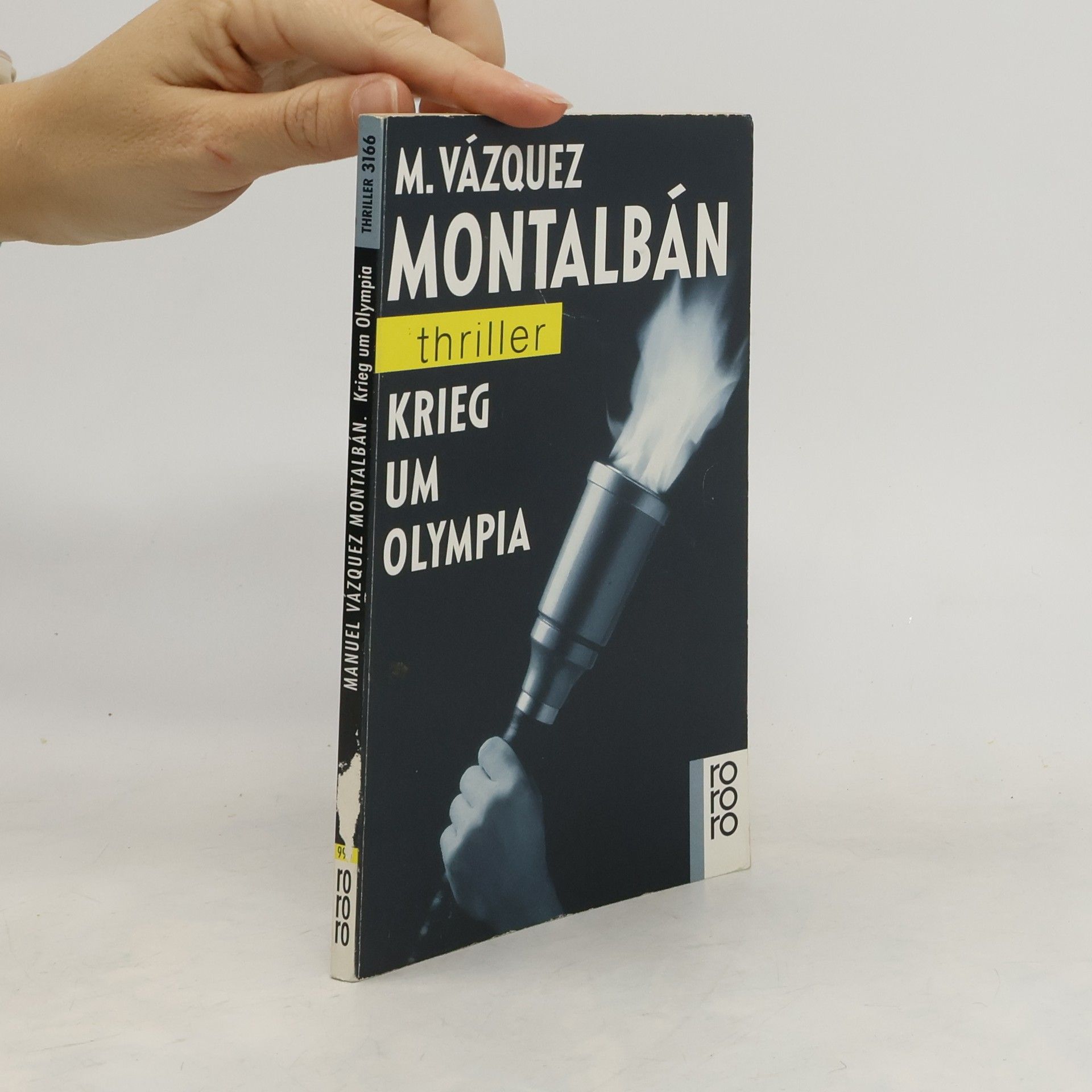Manuel Vázquez Montalbán Krieg um Olympia.