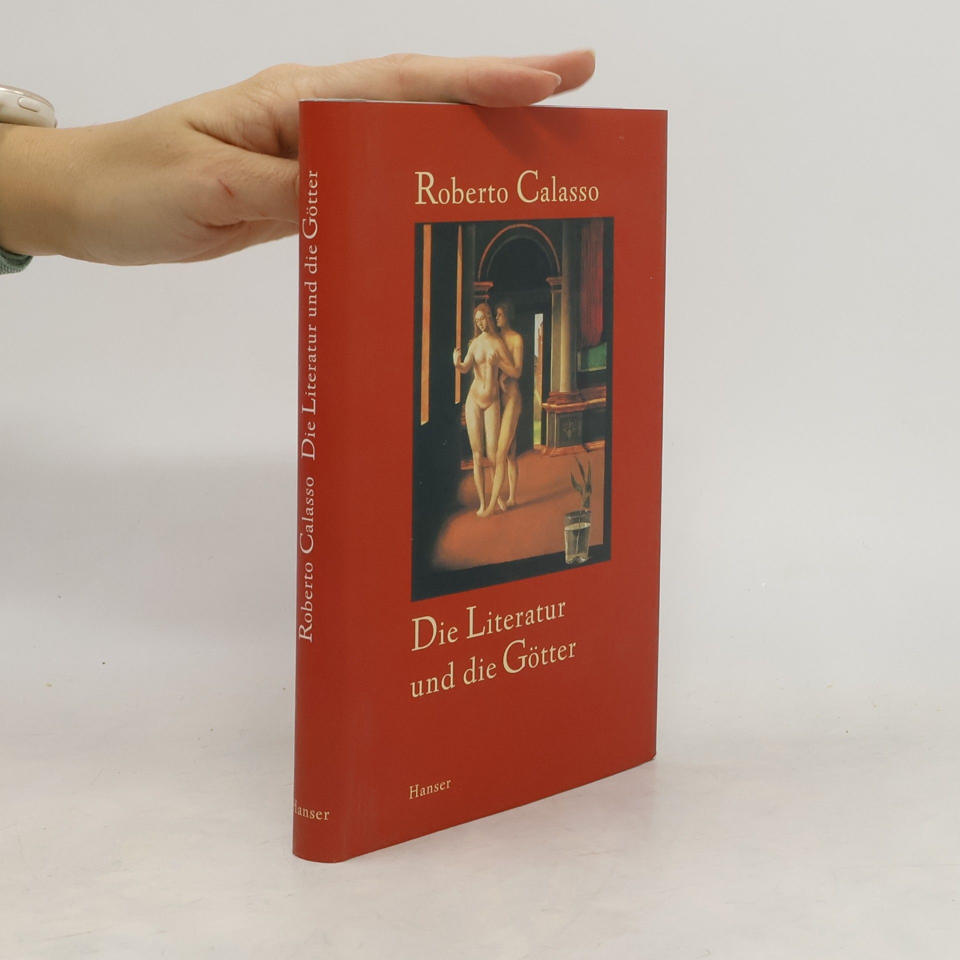 Roberto Calasso Die Literatur und die Götter