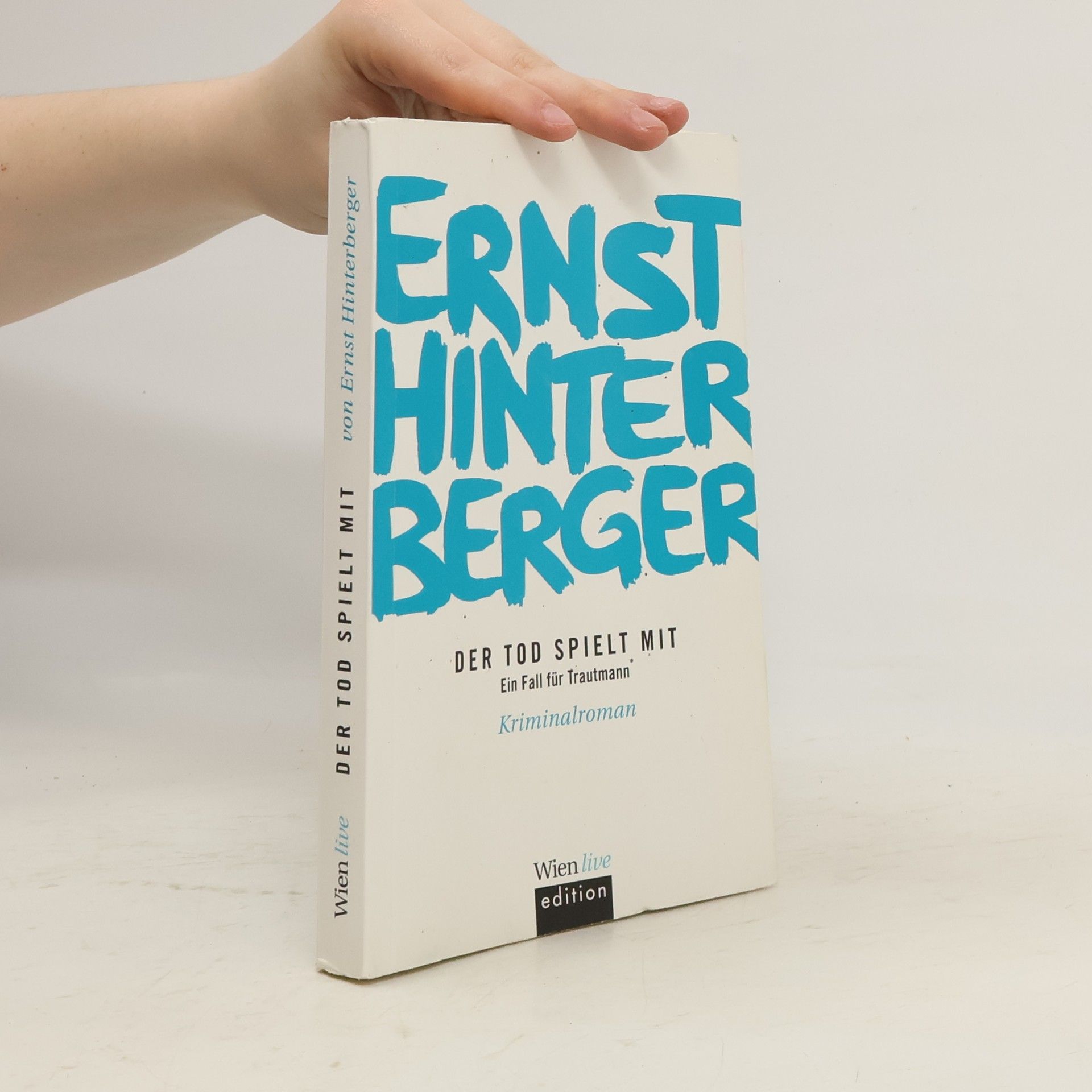 Ernst Hinterberger Der Tod spielt mit Ein Fall für Trautmann