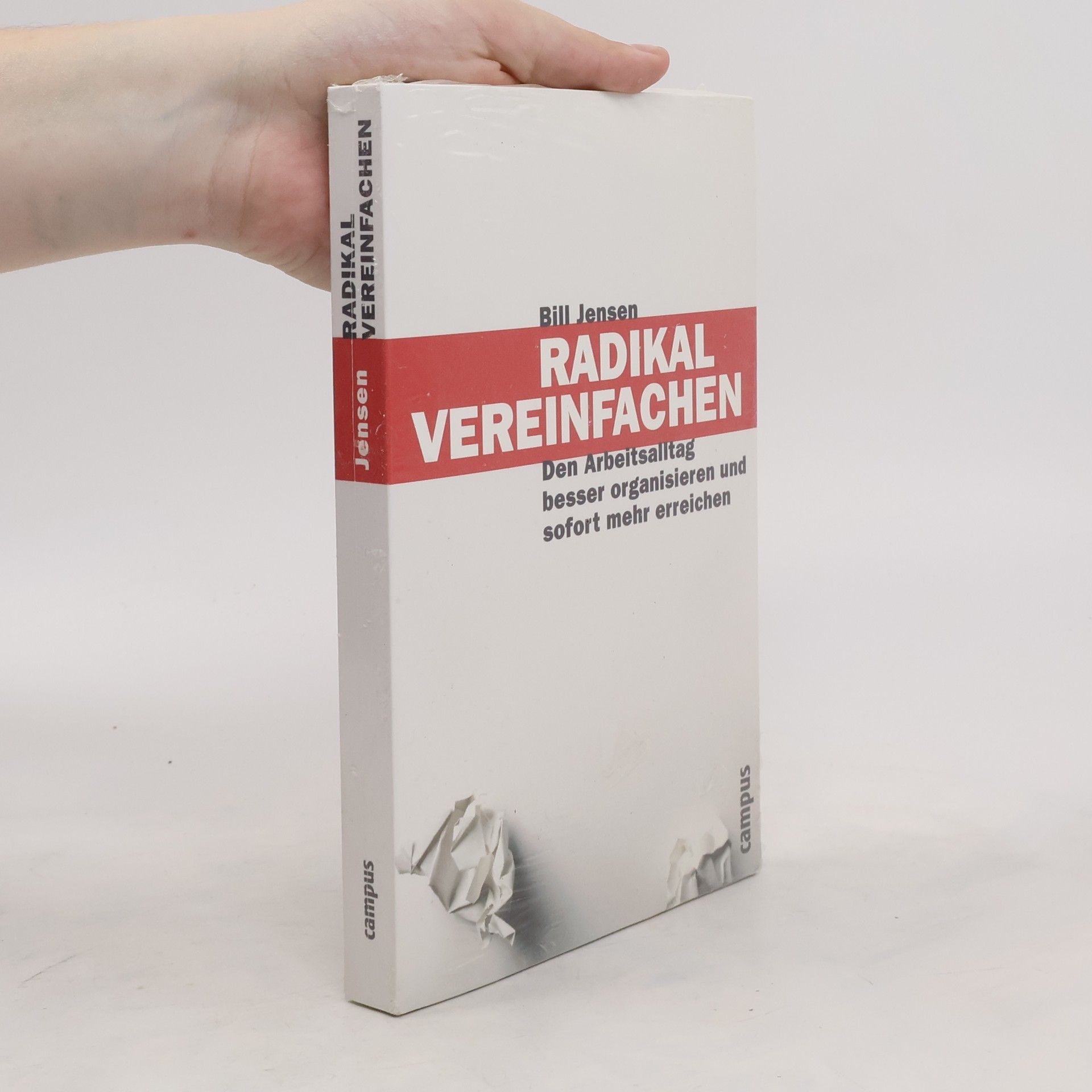 Bill Jensen Radikal vereinfachen
