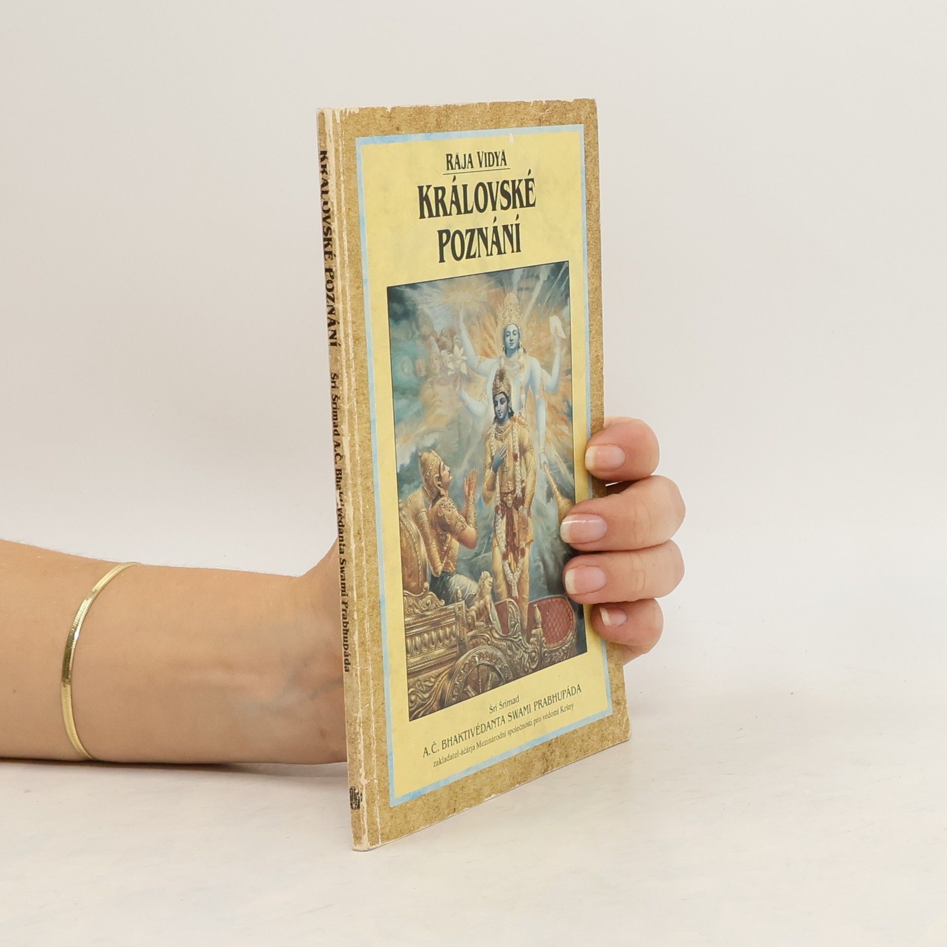 A. C. Bhaktivédánta Svámí Prabhupáda Rája vidyá. Královské poznání