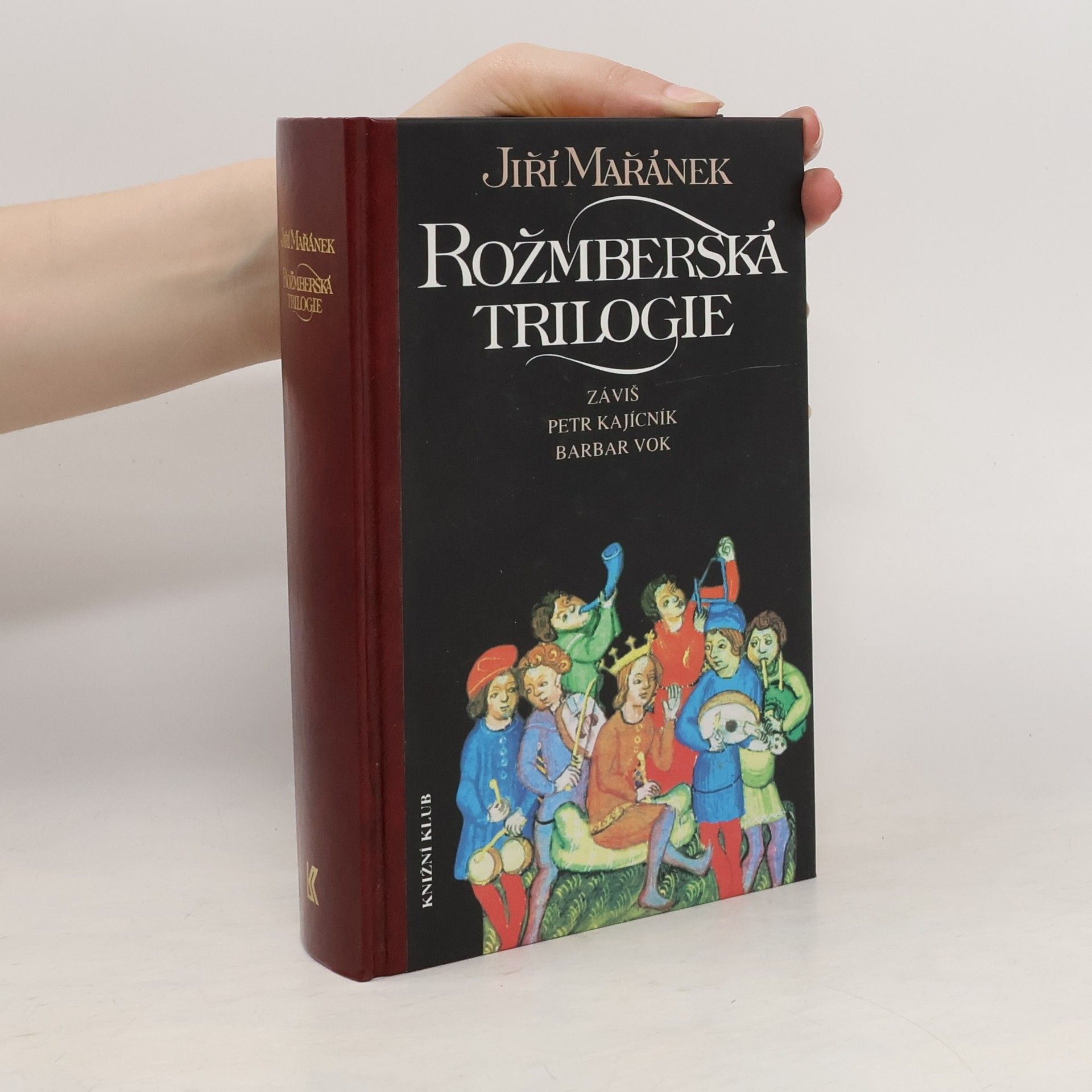 Jiří Mařánek Rožmberská trilogie