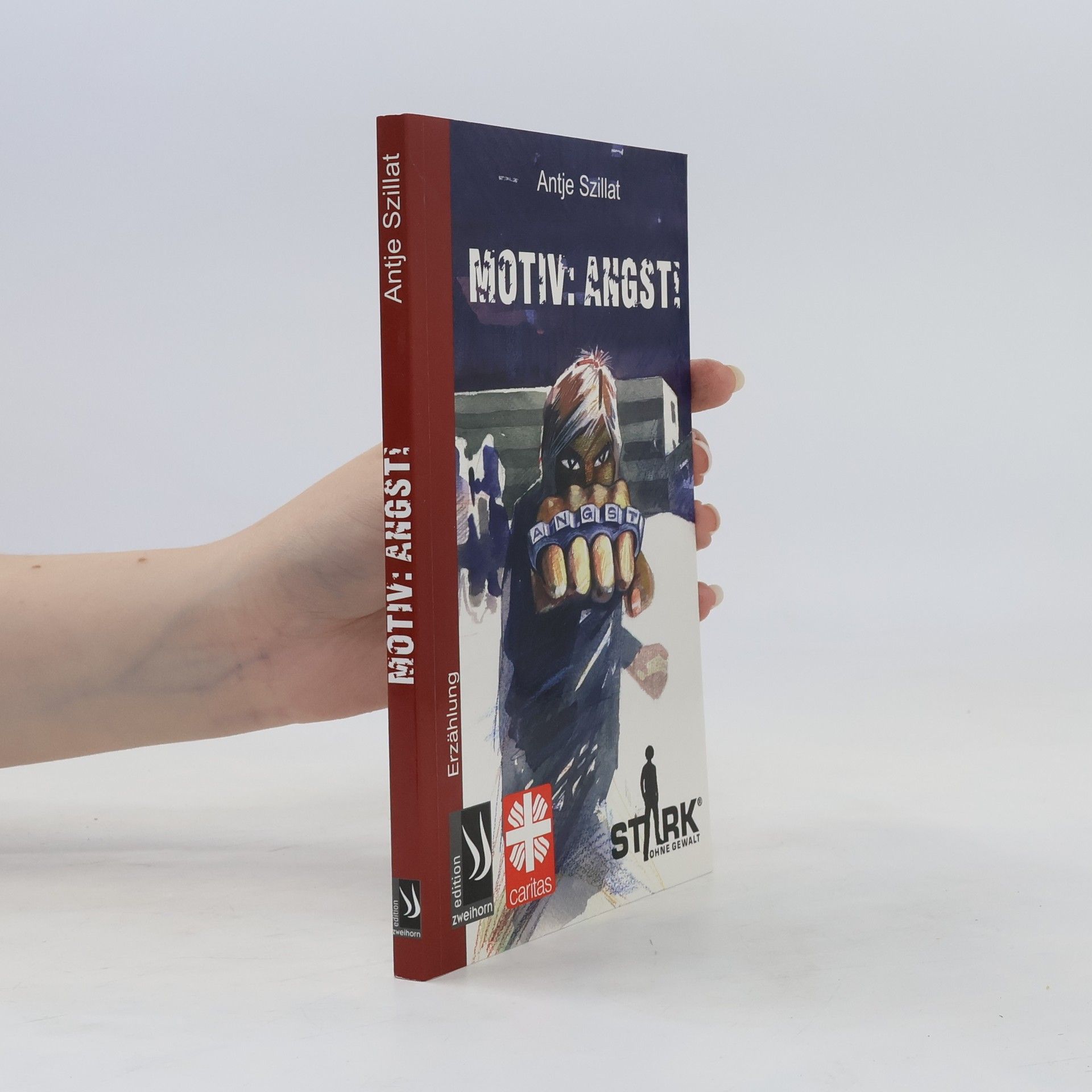 Antje Szillat Motiv: Angst!