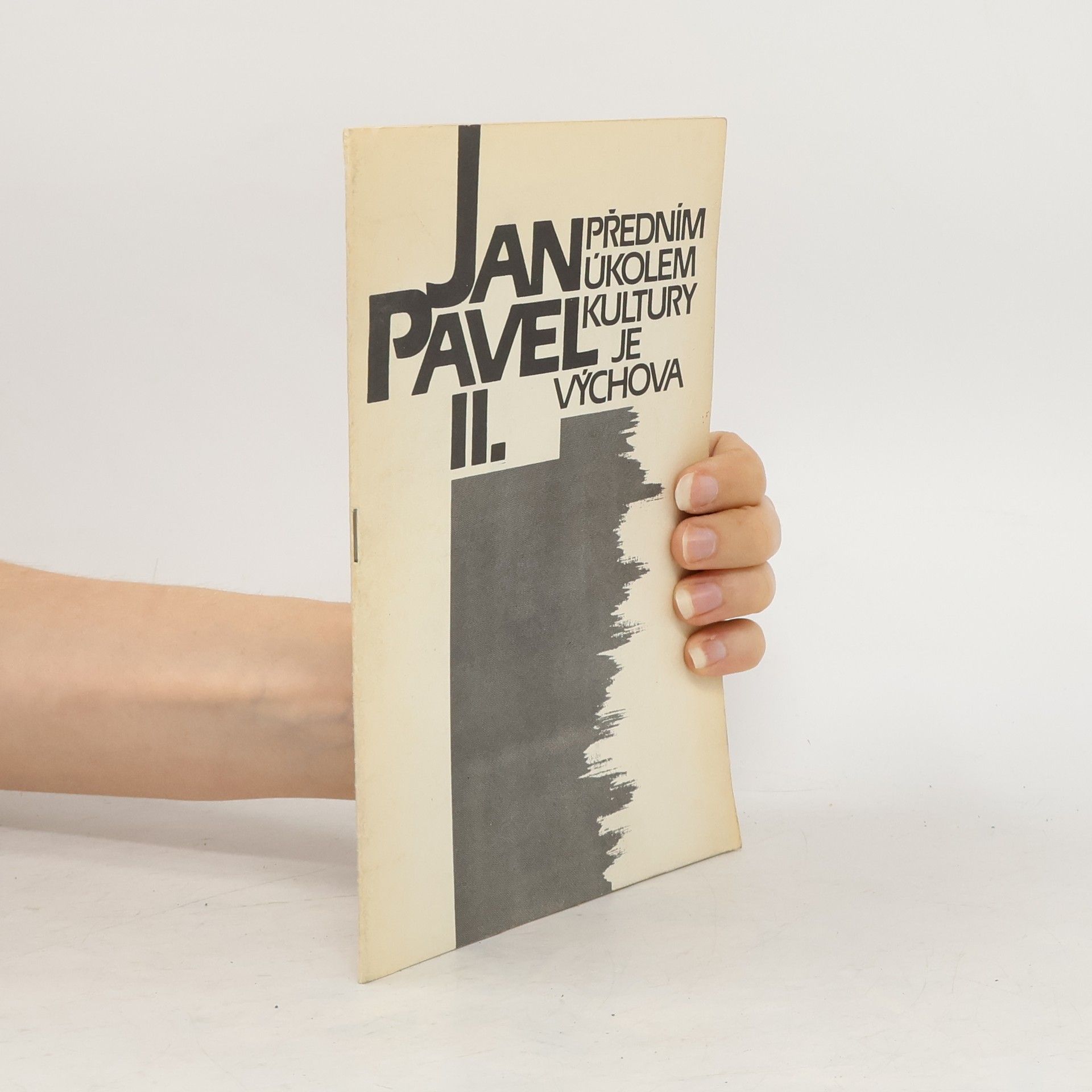 Rudolf Martin Jan Pavel II. : předním úkolem kultury je výchova