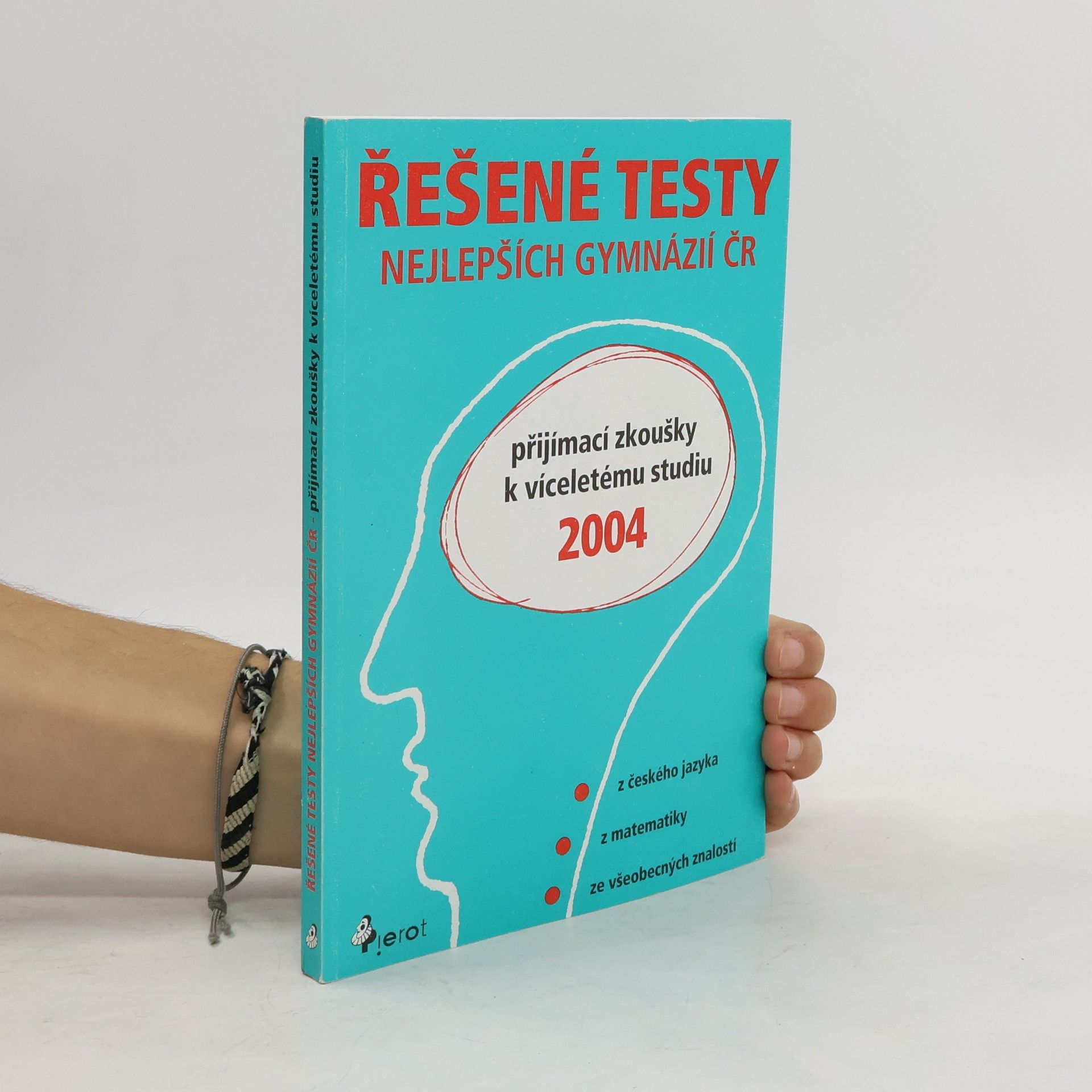 Collective Řešené testy nejlepších gymnázií ČR 2004