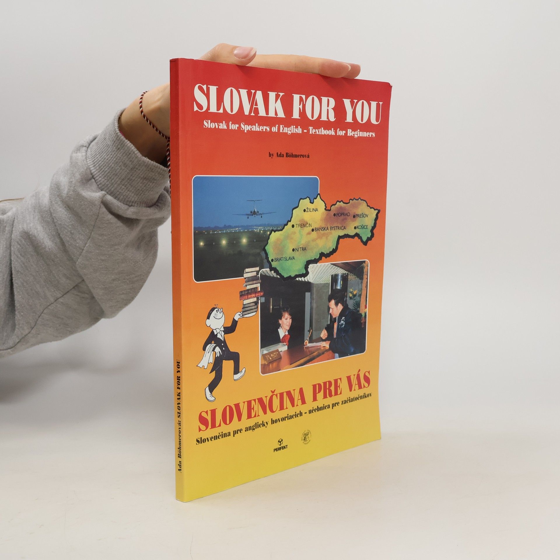 Ada Böhmerová Slovak for You. Slovenčina pre vás