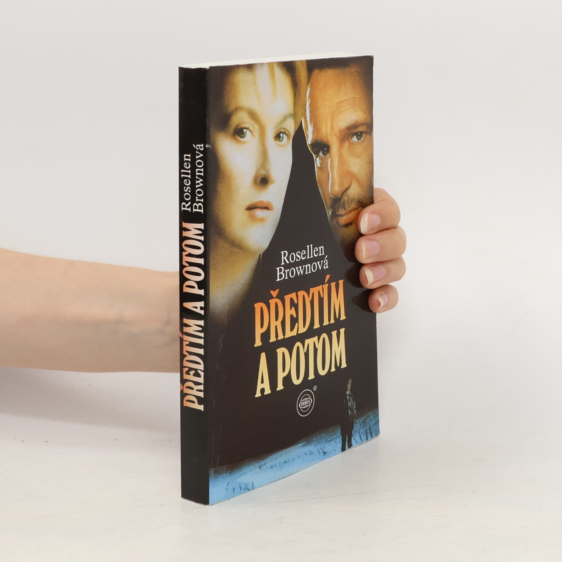 Rosellen Brown Předtím a potom