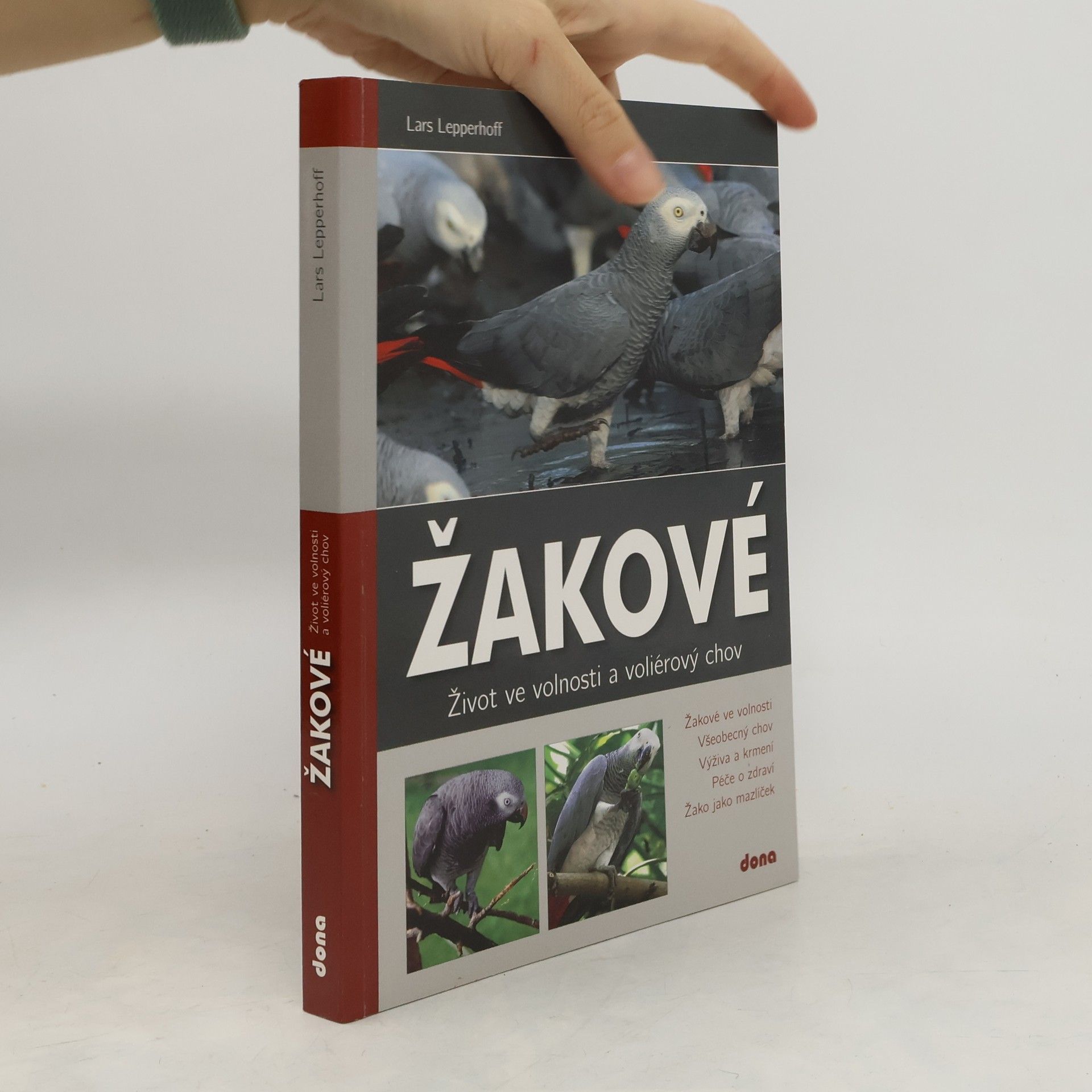 Lars Lepperhoff Žakové - Život ve volnosti a voliérový chov