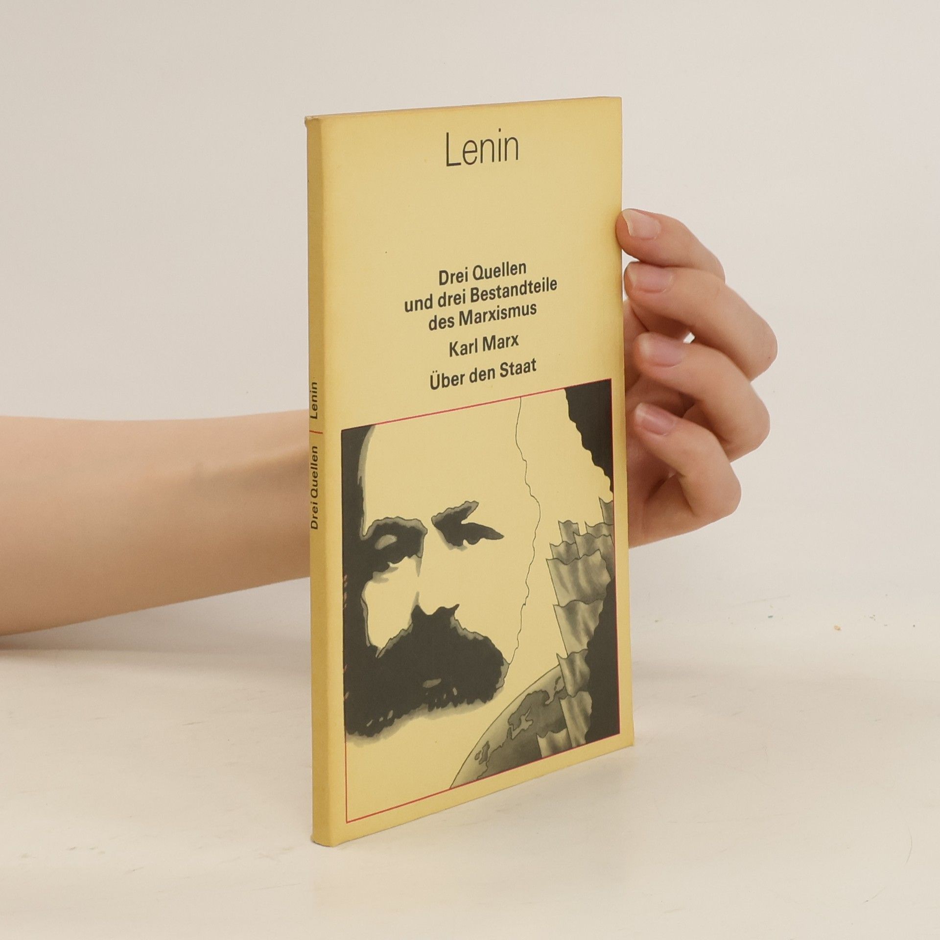 Vladimir Lenin Drei Quellen und drei Bestandteile des Marxismus