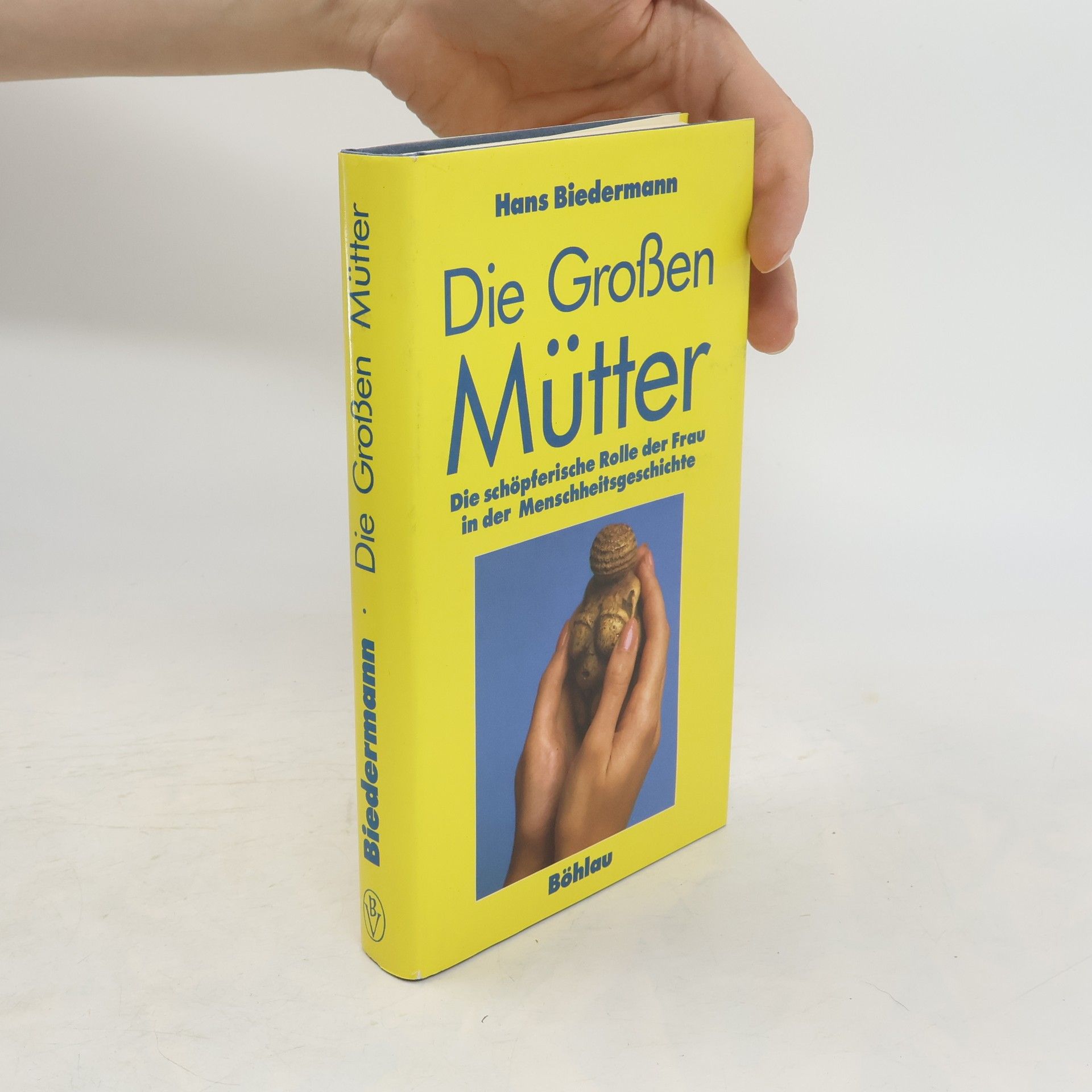 Hans Biedermann Die Großen Mütter