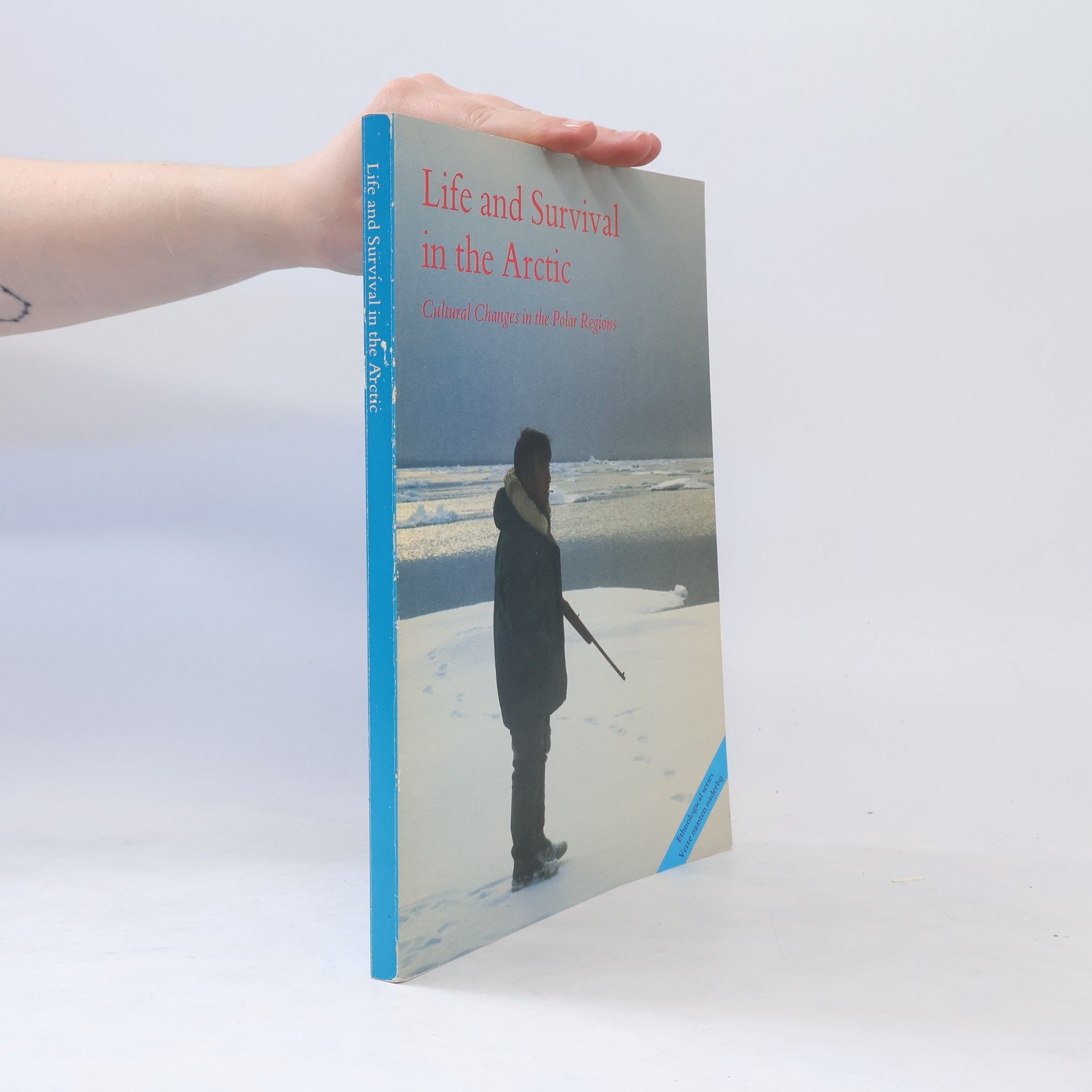Kolektiv autorů Life and Survival in the Arctic