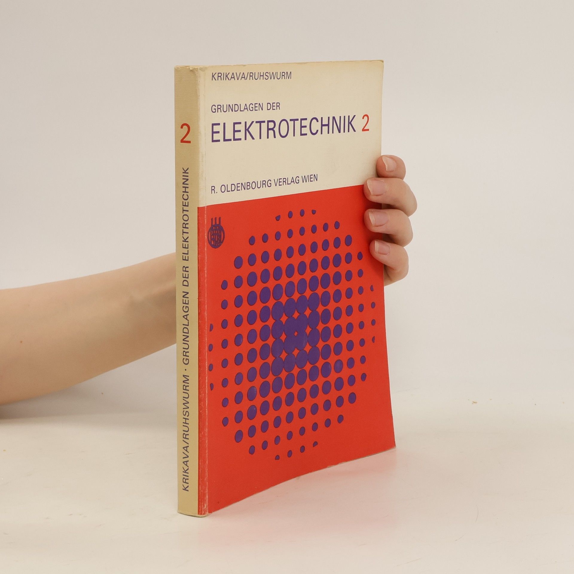 Autorenkollektiv Grundlagen der Elektrotechnik. Band 2