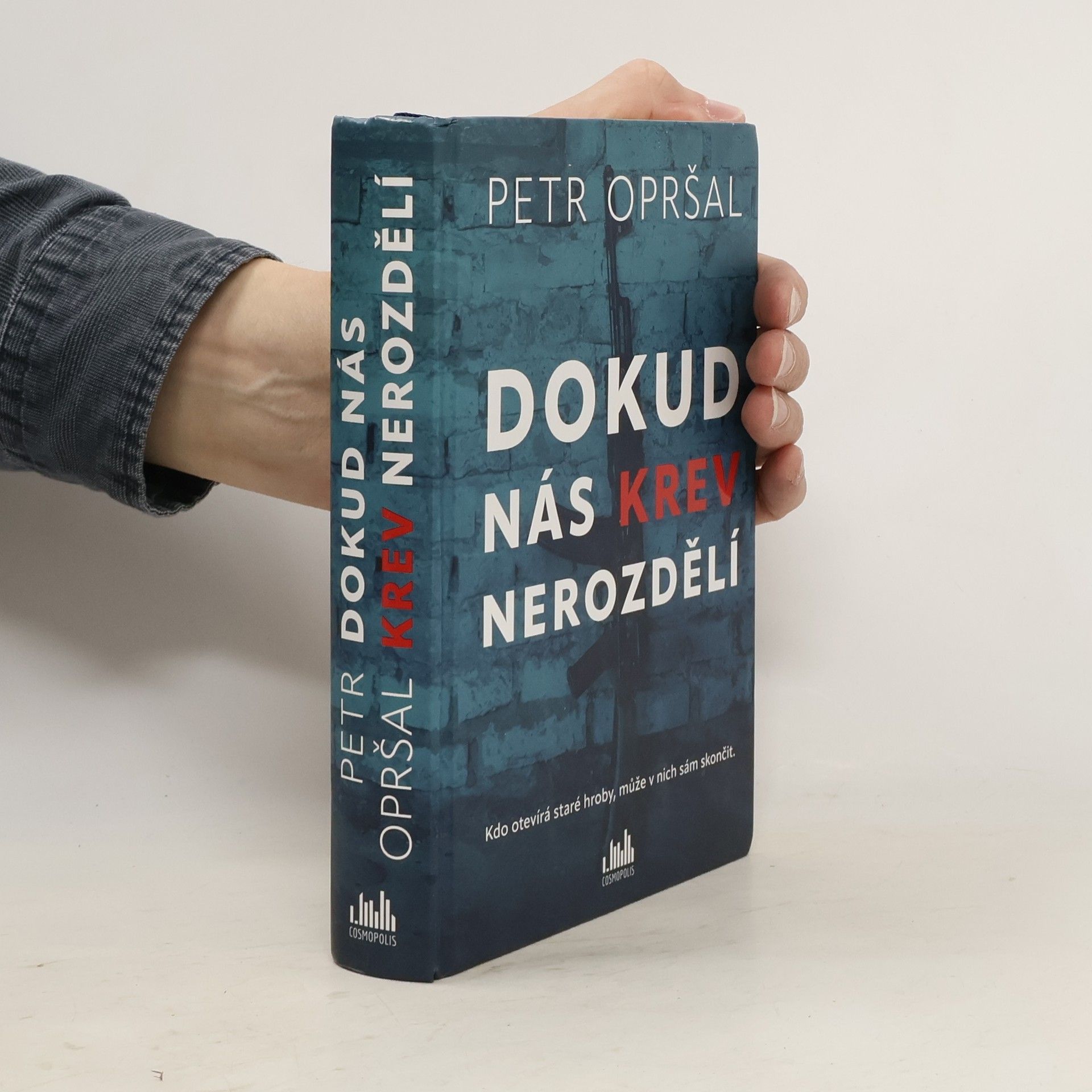 Petr Opršal Dokud nás krev nerozdělí
