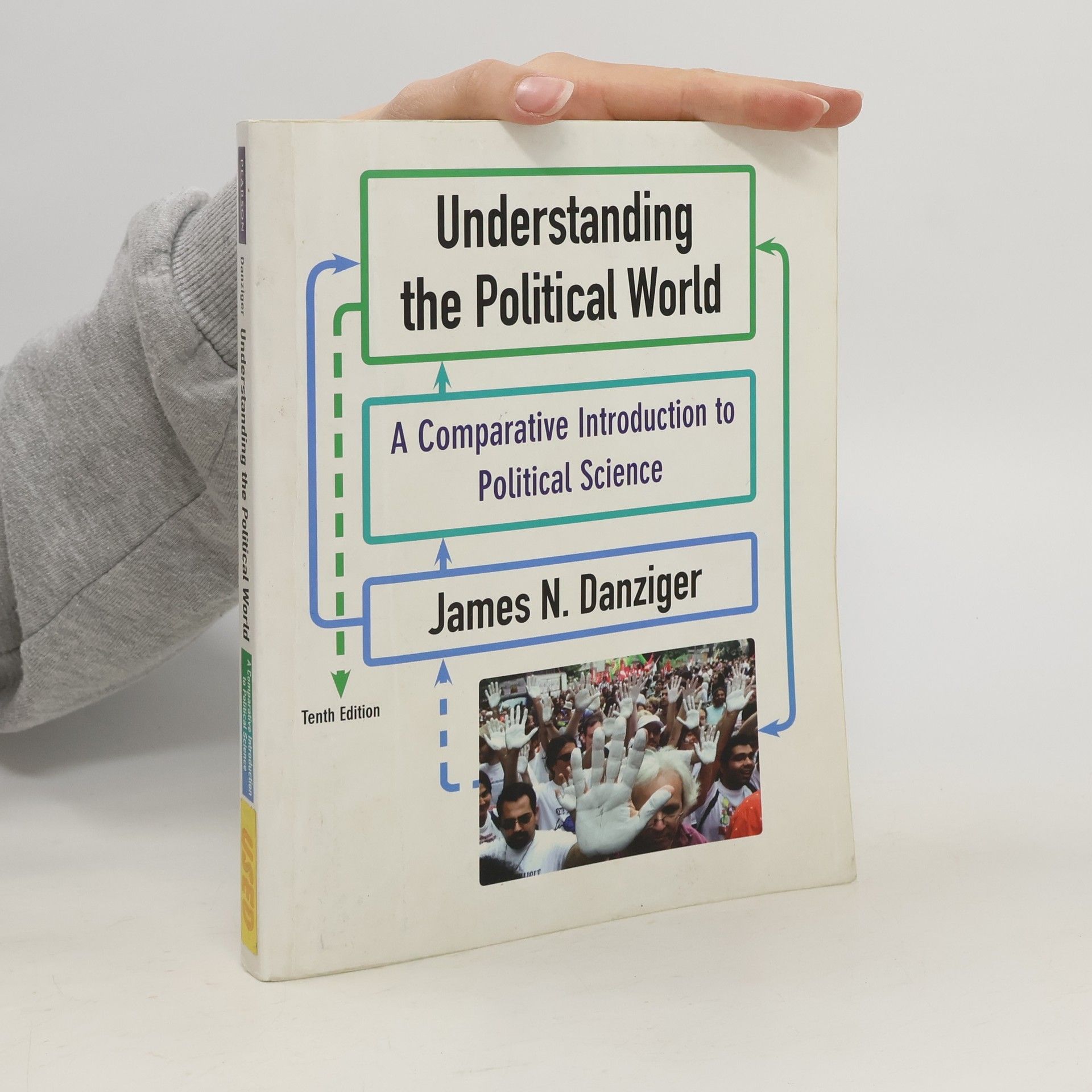 James N. Danziger Understanding the Political World