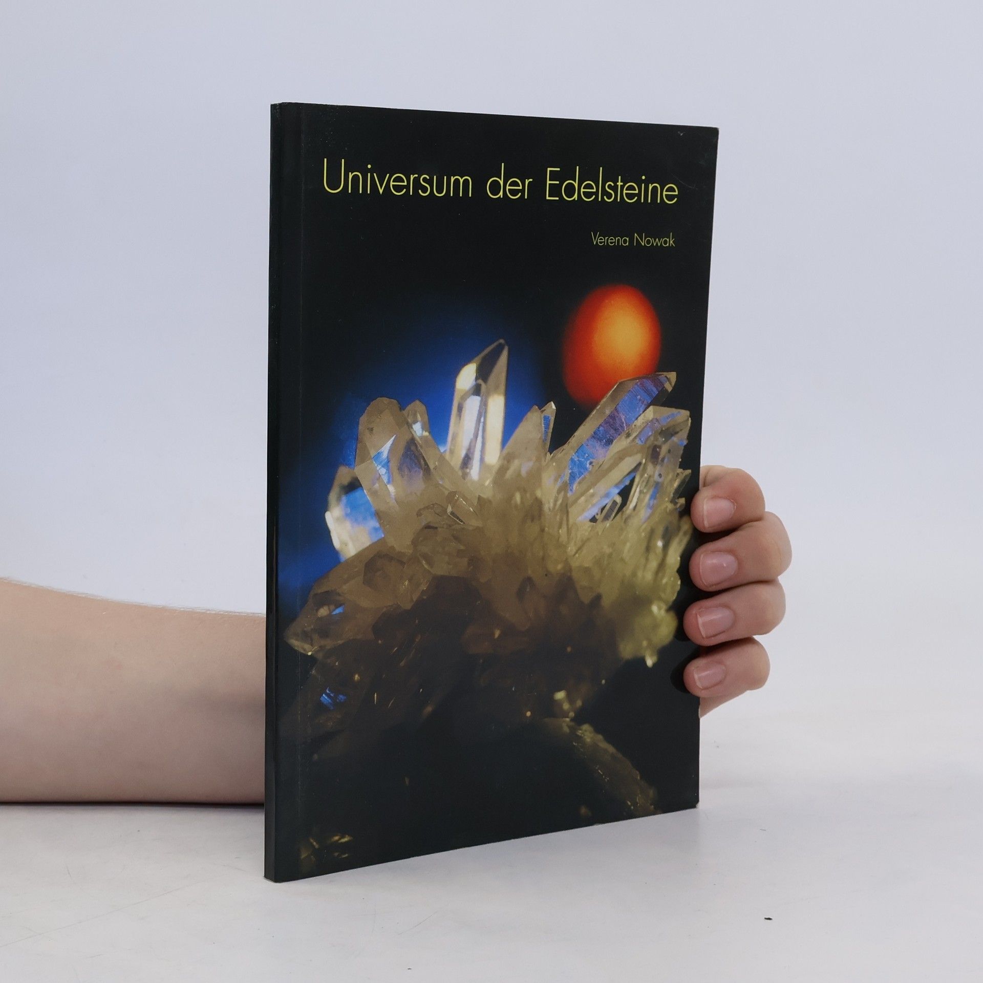 Verena Nowak Universum der Edelsteine