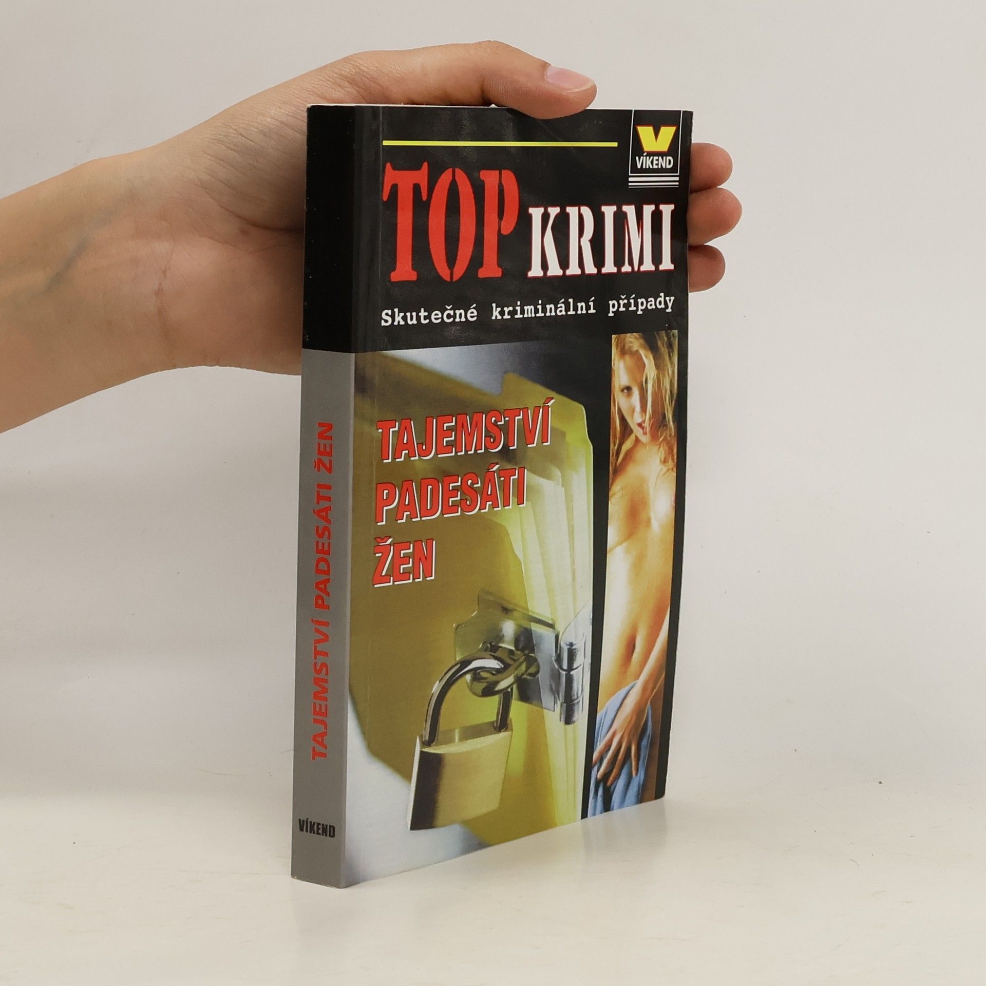 kolektiv Tajemství padesáti žen. Skutečné kriminální případy