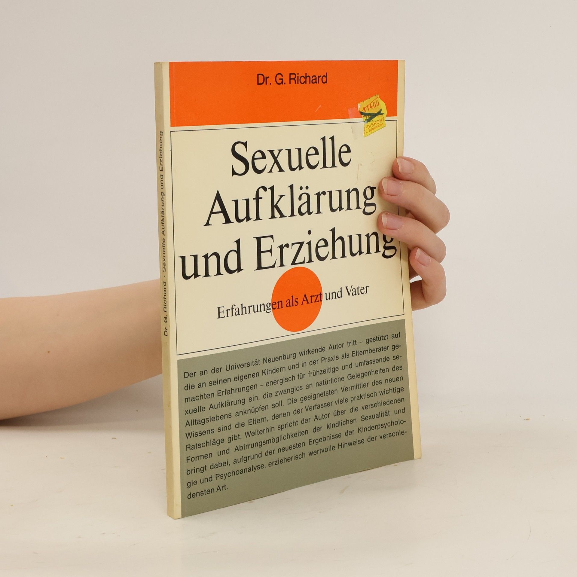 G. Richard Sexuelle Aufklärung und Erziehung