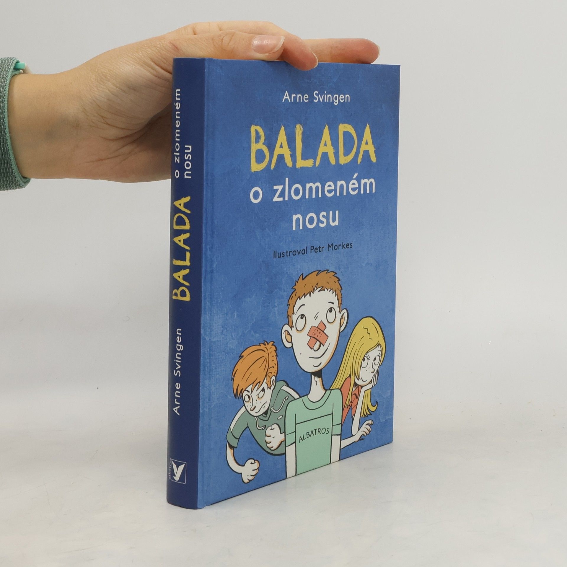 Arne Svingen Balada o zlomeném nosu