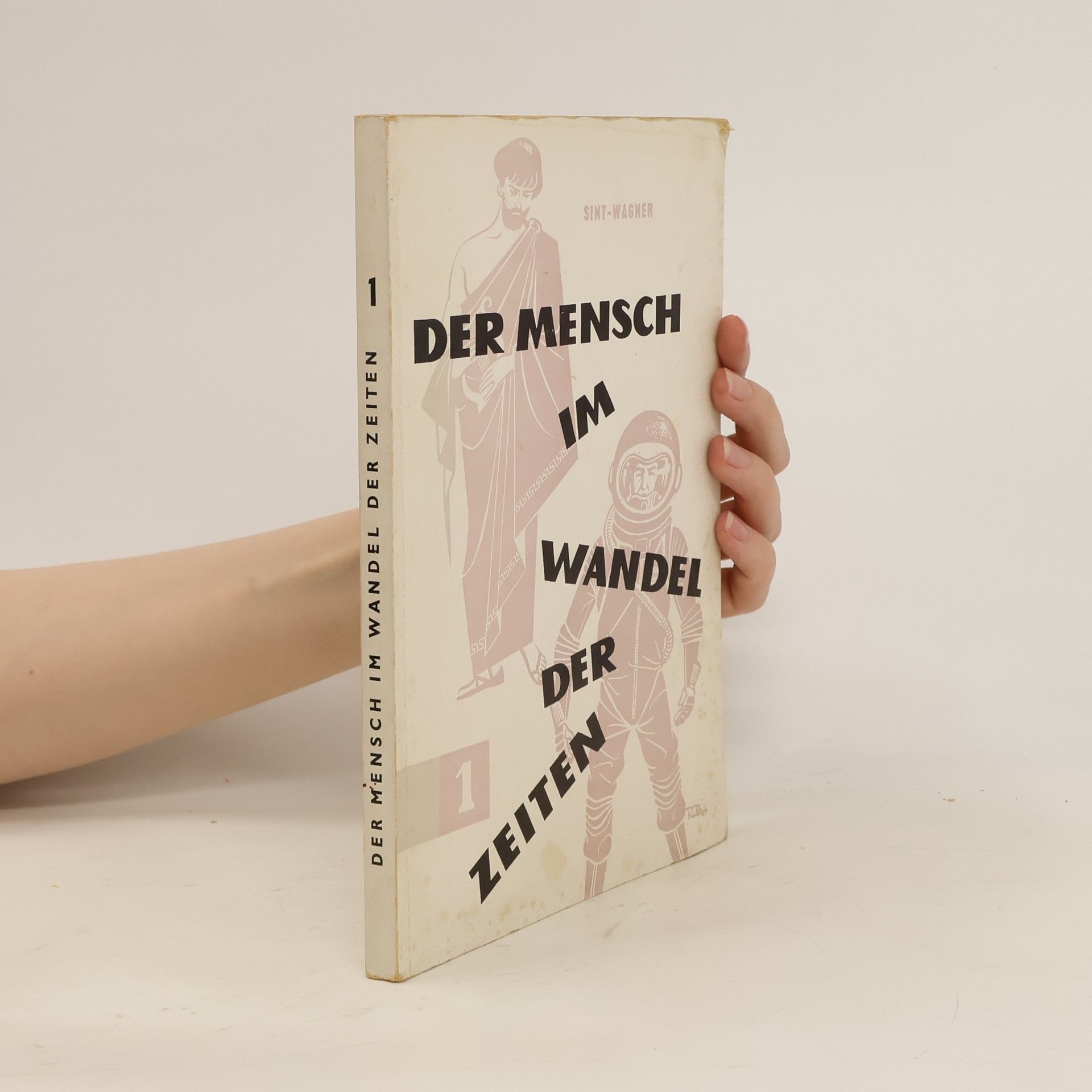 Josef Sint Der Mensch im Wandel der Zeiten