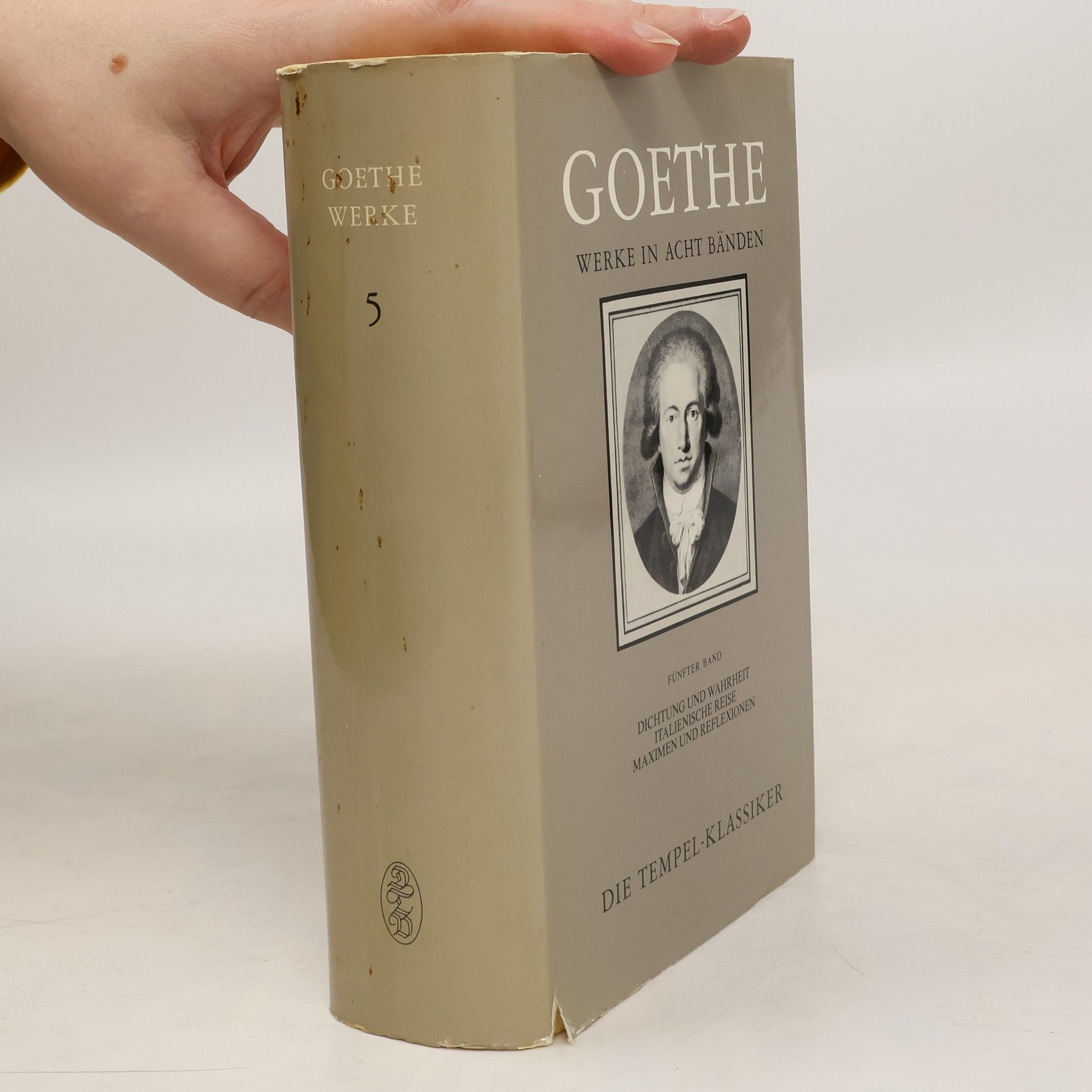 Johann Wolfgang von Goethe Goethe Werke in Acht Bänden. Band 5