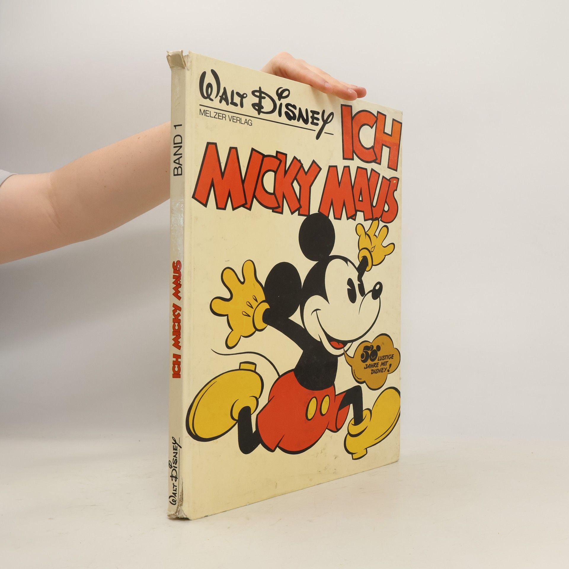 Walt Disney Ich, Micky Maus. Band 1