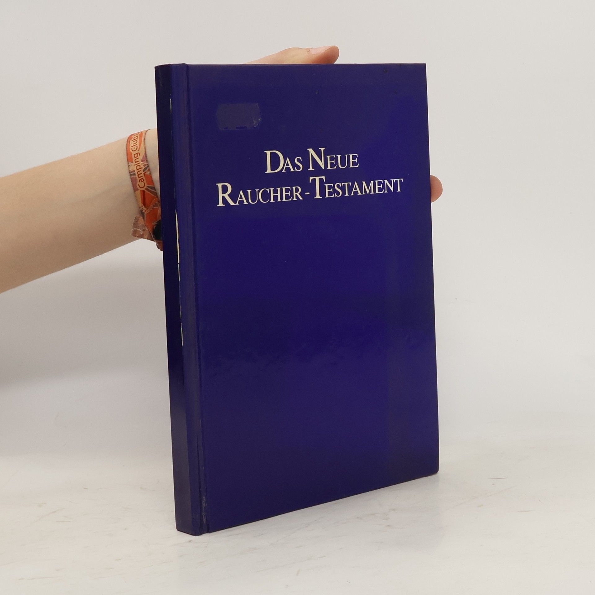 Collectif d'auteurs Das Neue Raucher-Testament