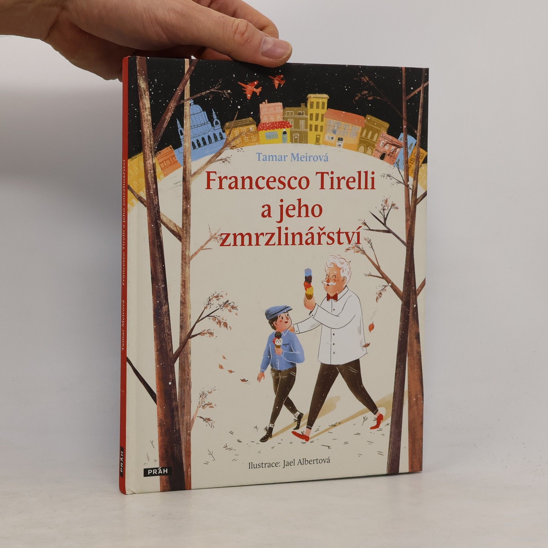 Tamar Meir Francesco Tirelli a jeho zmrzlinářství