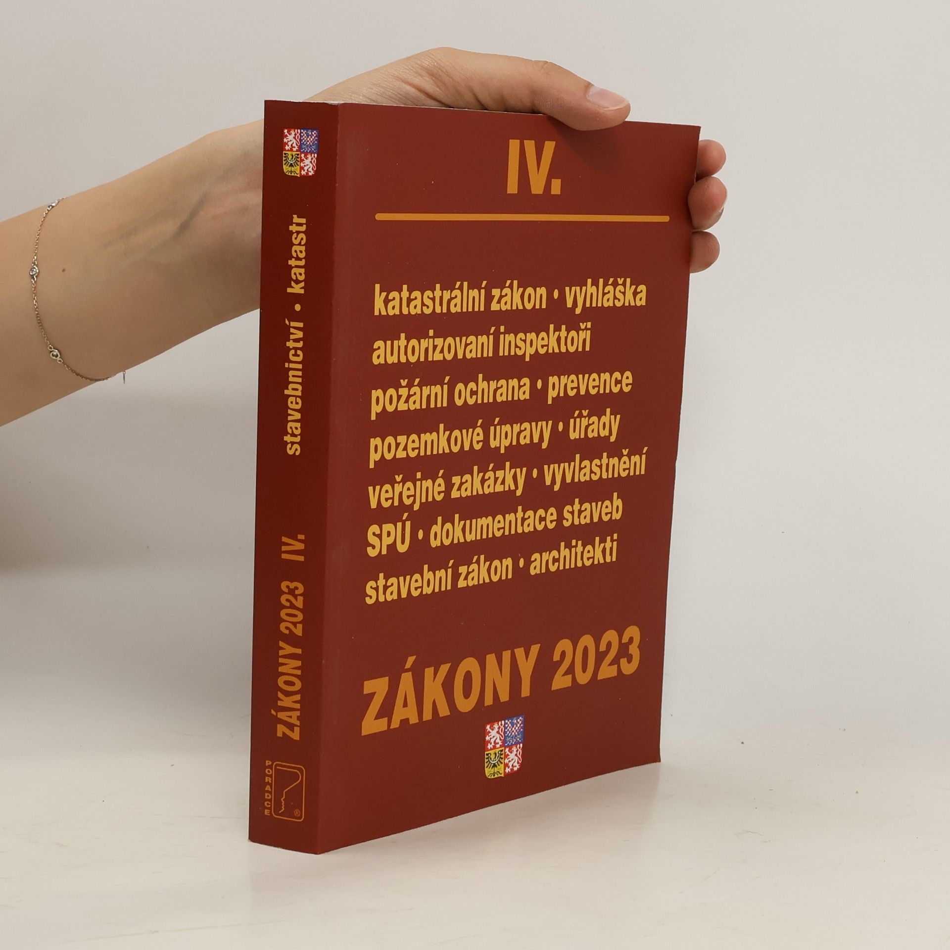 Autorenkollektiv Zákony 2023 IV. Stavebnictví. Katastr