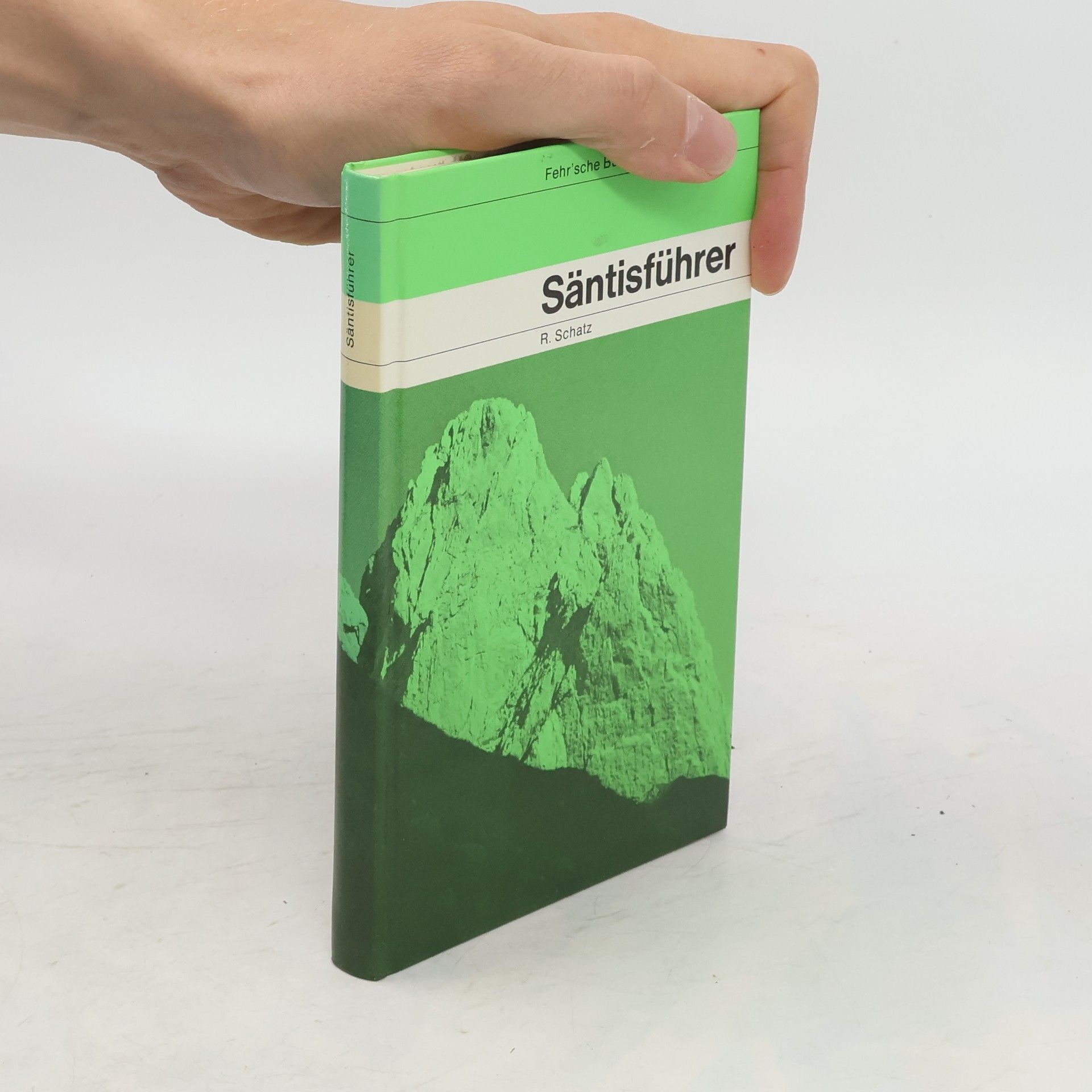 R.Schatz Säntisführer