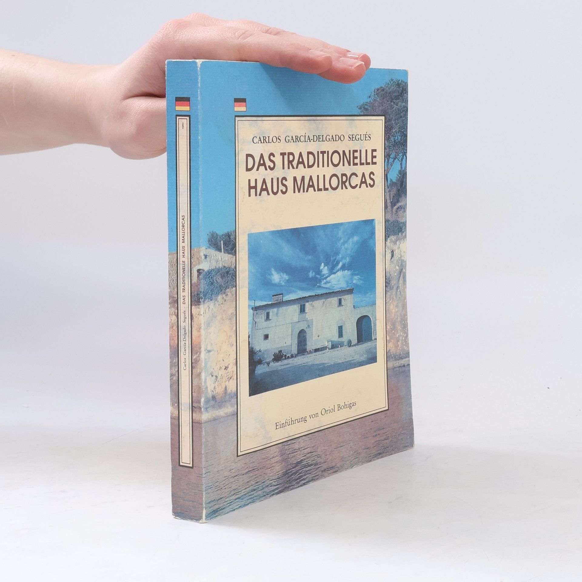 Guy de Forestier Das traditionelle Haus Mallorcas