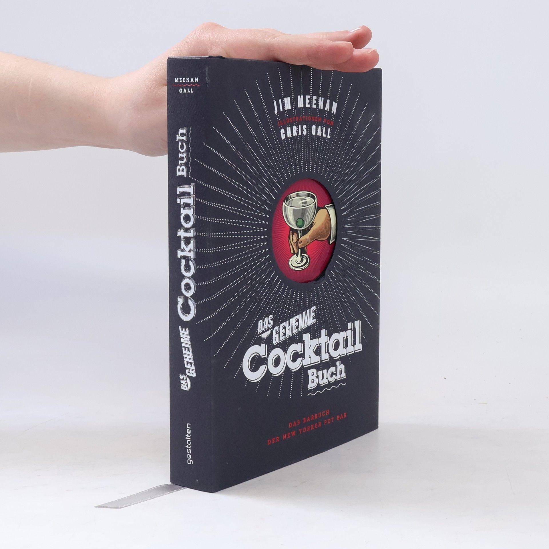 Jim Meehan Das geheime Cocktail-Buch
