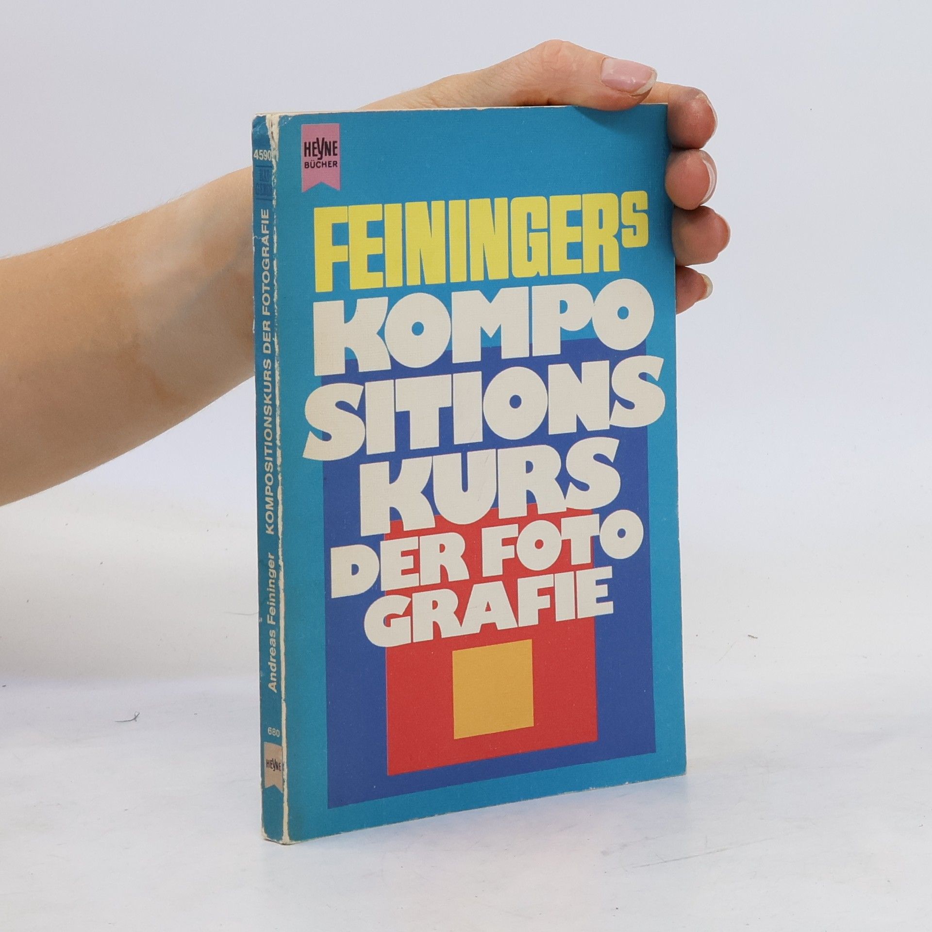 Andreas Feininger Feiningers Kompositionskurs der Fotografie