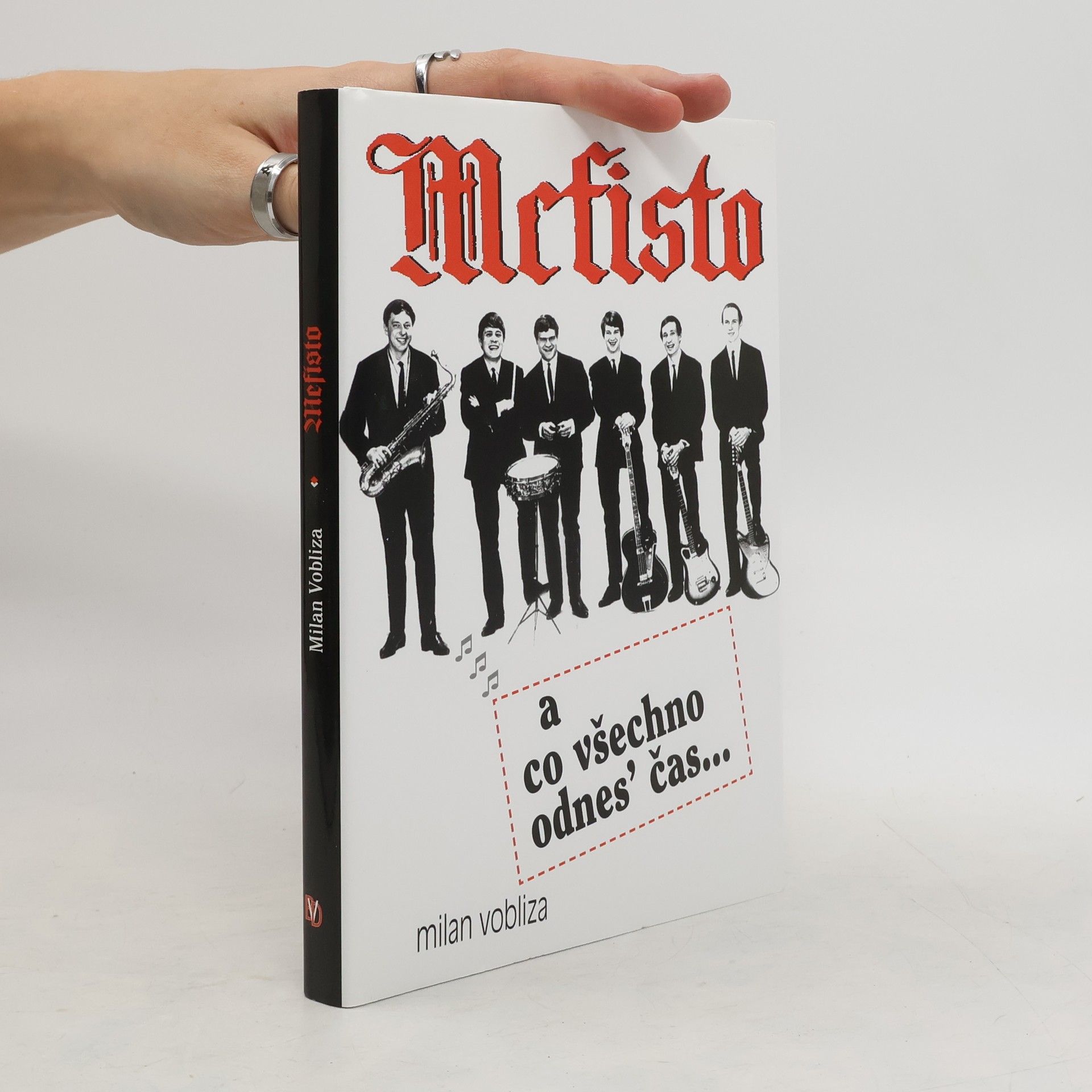 Milan Vobliza Mefisto - A co všechno odnes´ čas