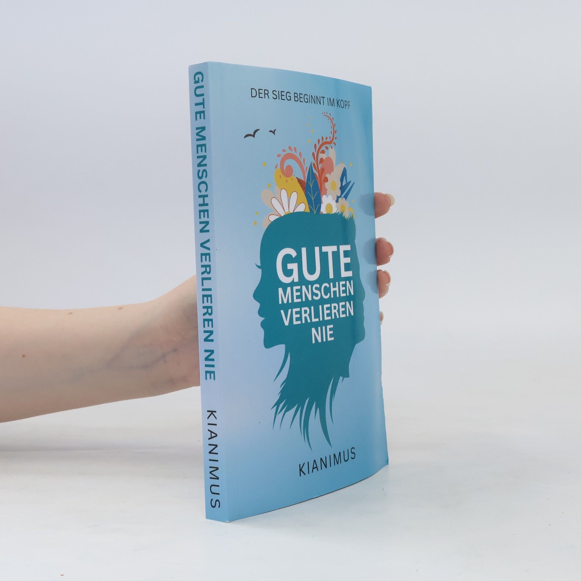 Kianimus de Gute Menschen verlieren nie