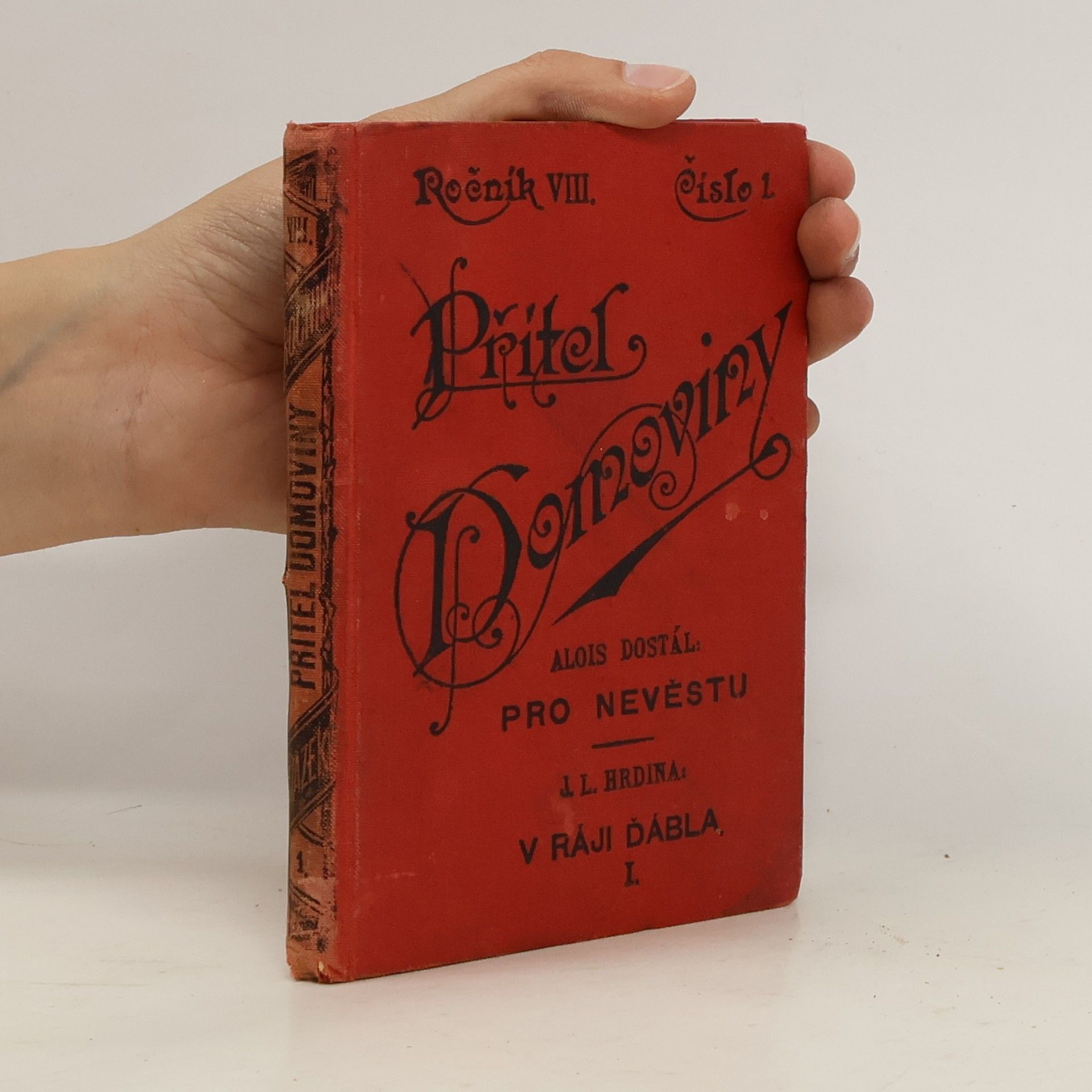 Alois Dostál Přítel Domoviny
