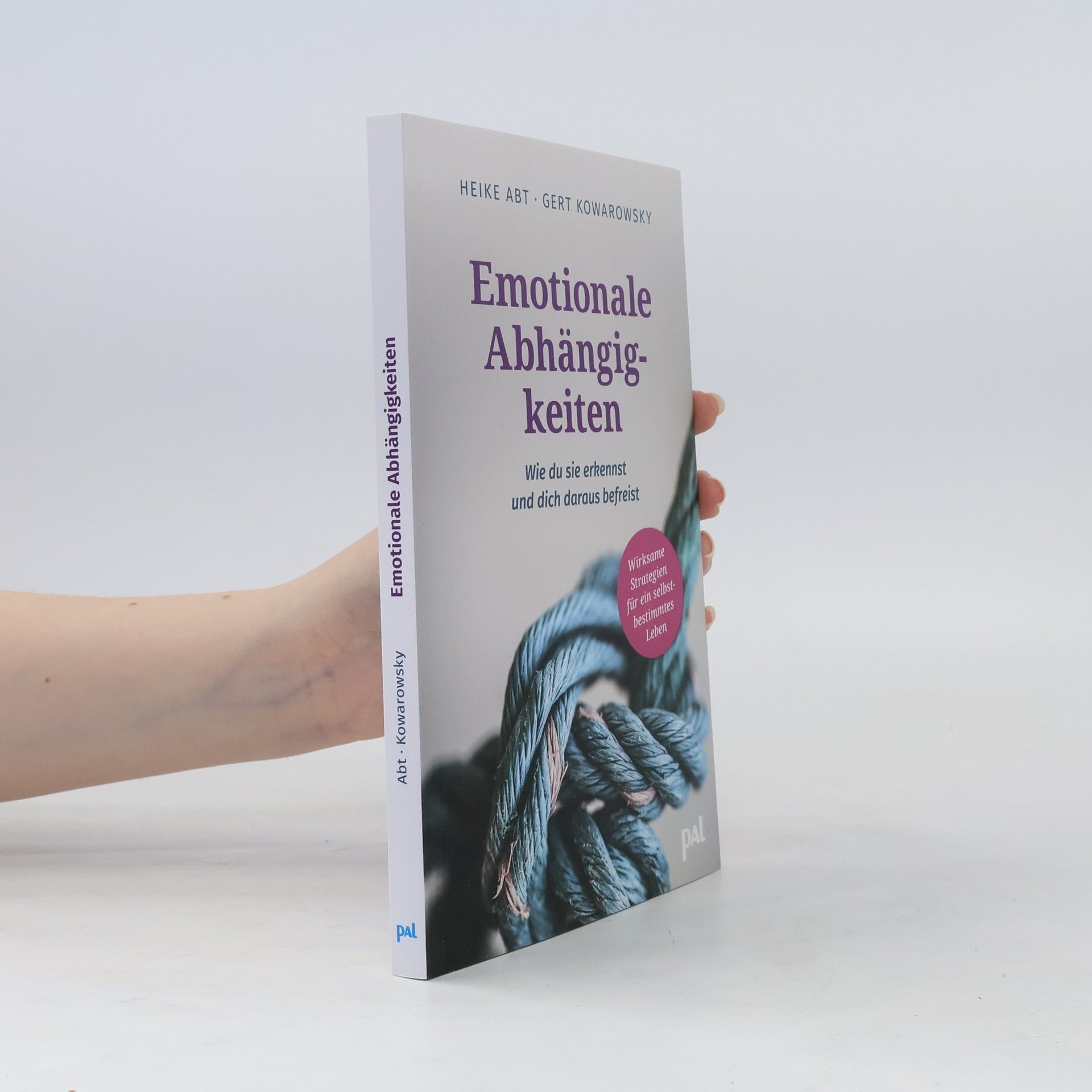 Ingeborg Warnke Emotionale Abhängigkeiten – wie du sie erkennst und dich daraus befreist