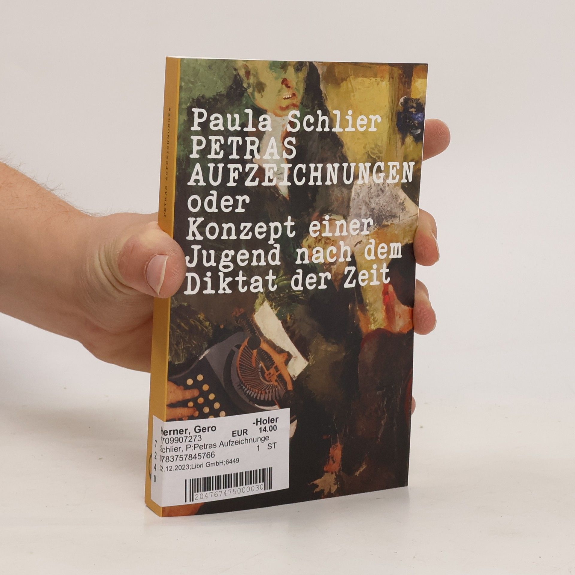 Paula Schlier Petras Aufzeichnungen