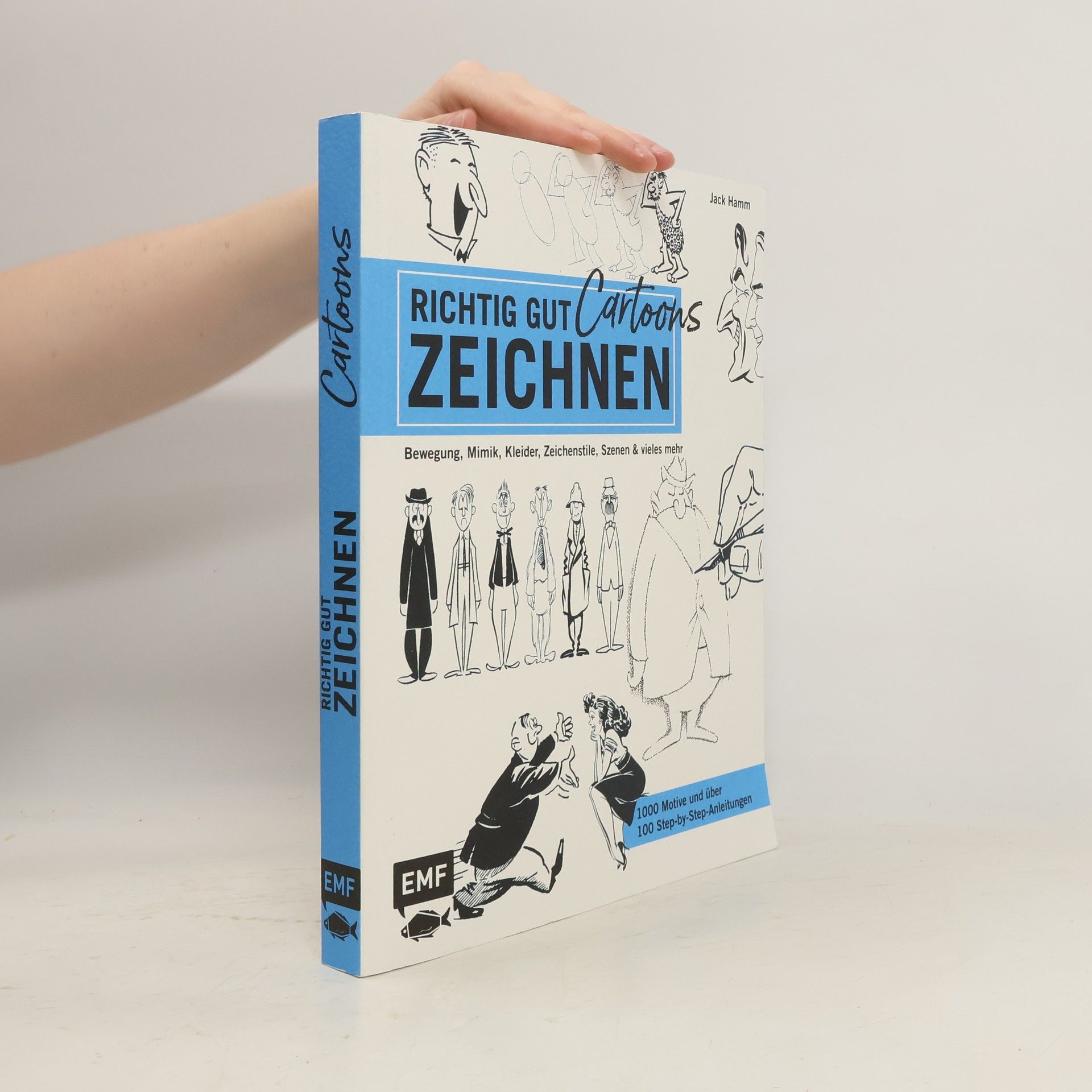 Jack Hamm Richtig gut zeichnen - Cartoons